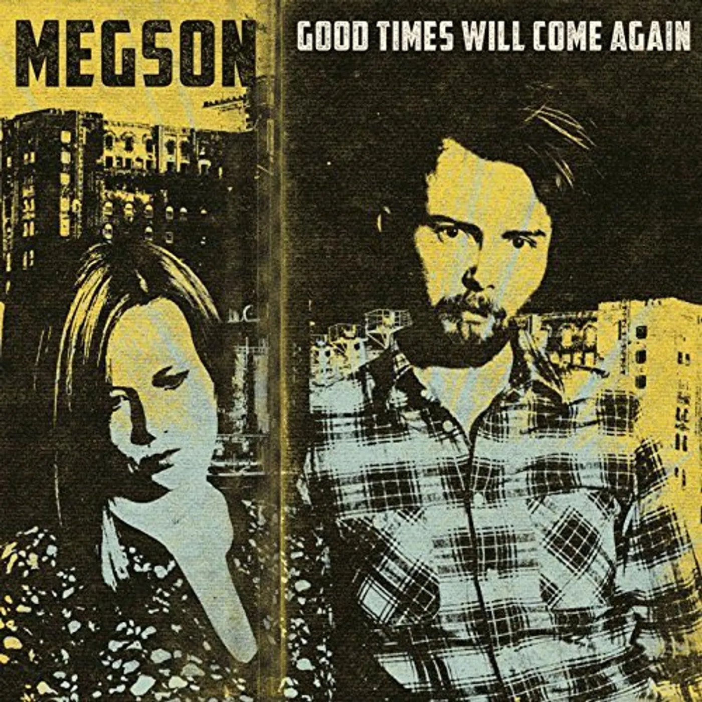 Megson GOOD TIMES WILL COME AGAIN CD