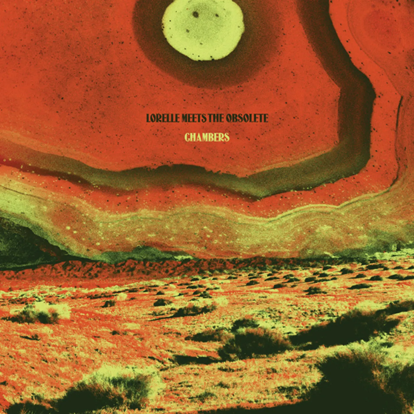 Lorelle Meets The Obsolete CHAMBERS CD