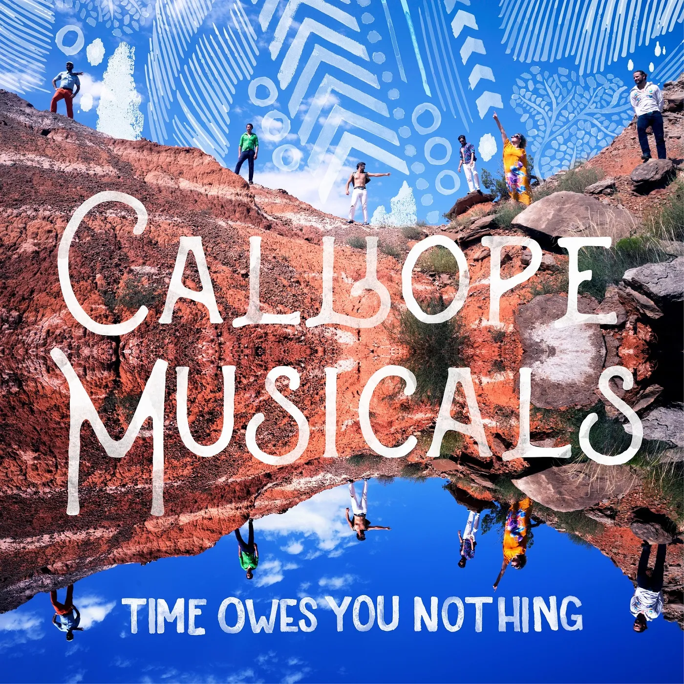 Calliope Musicals TIME OWES YOU NOTHING CD