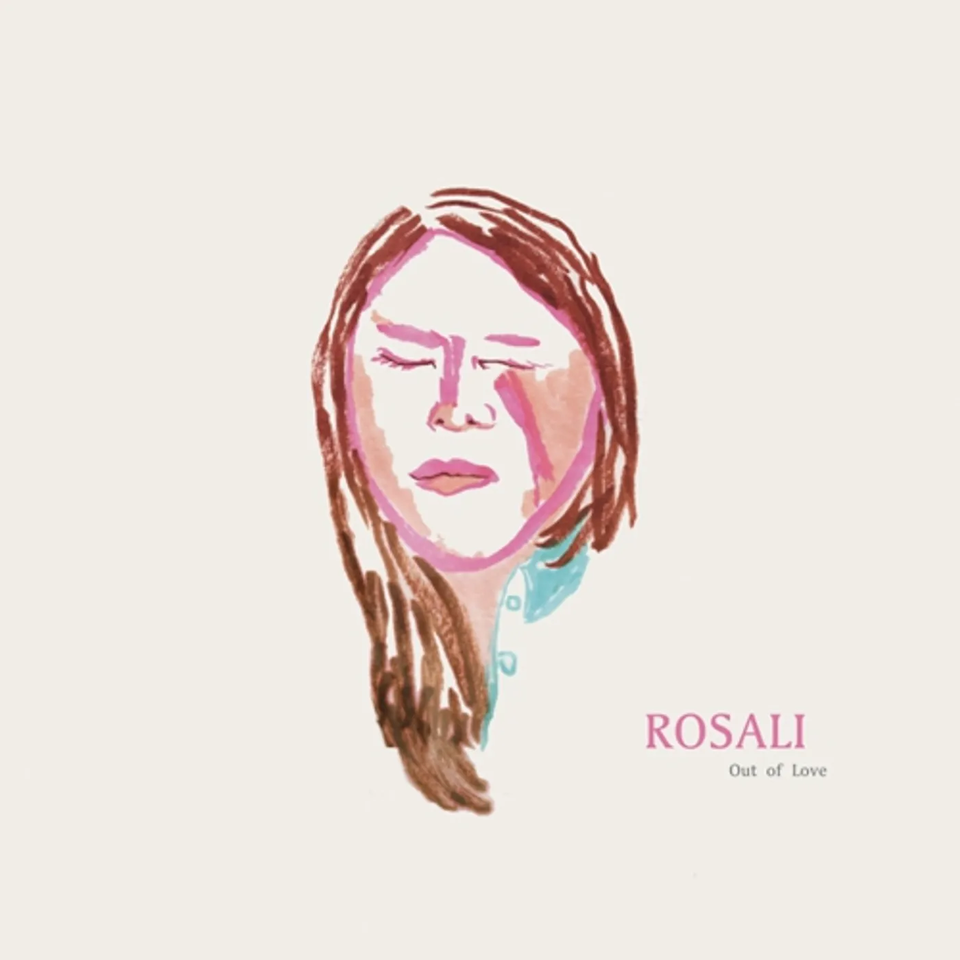 Rosali OUT OF LOVE Vinyl Record