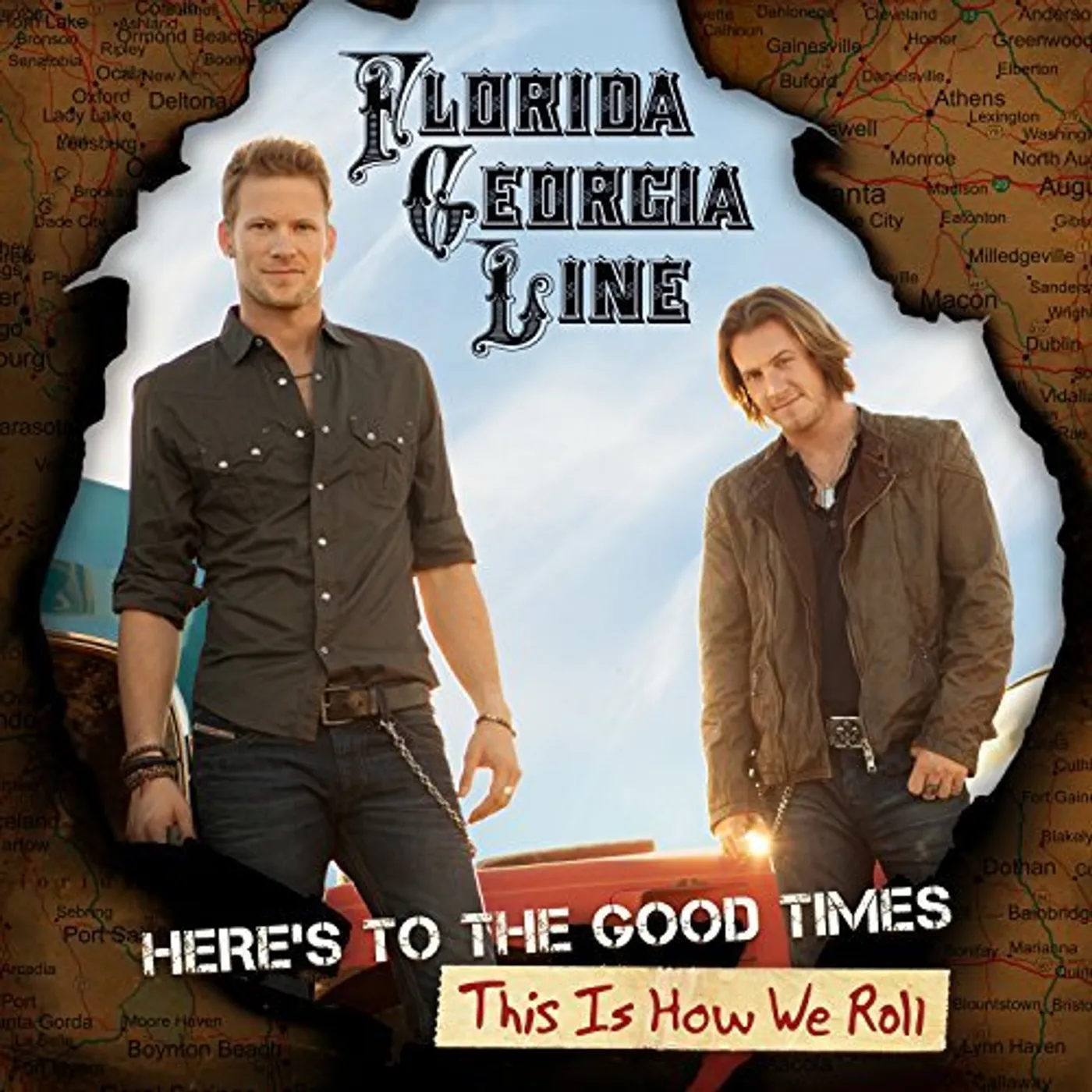 Florida Georgia Line HERE'S TO THE GOOD TIMES: THIS IS HOW WE ROLL Vinyl Record