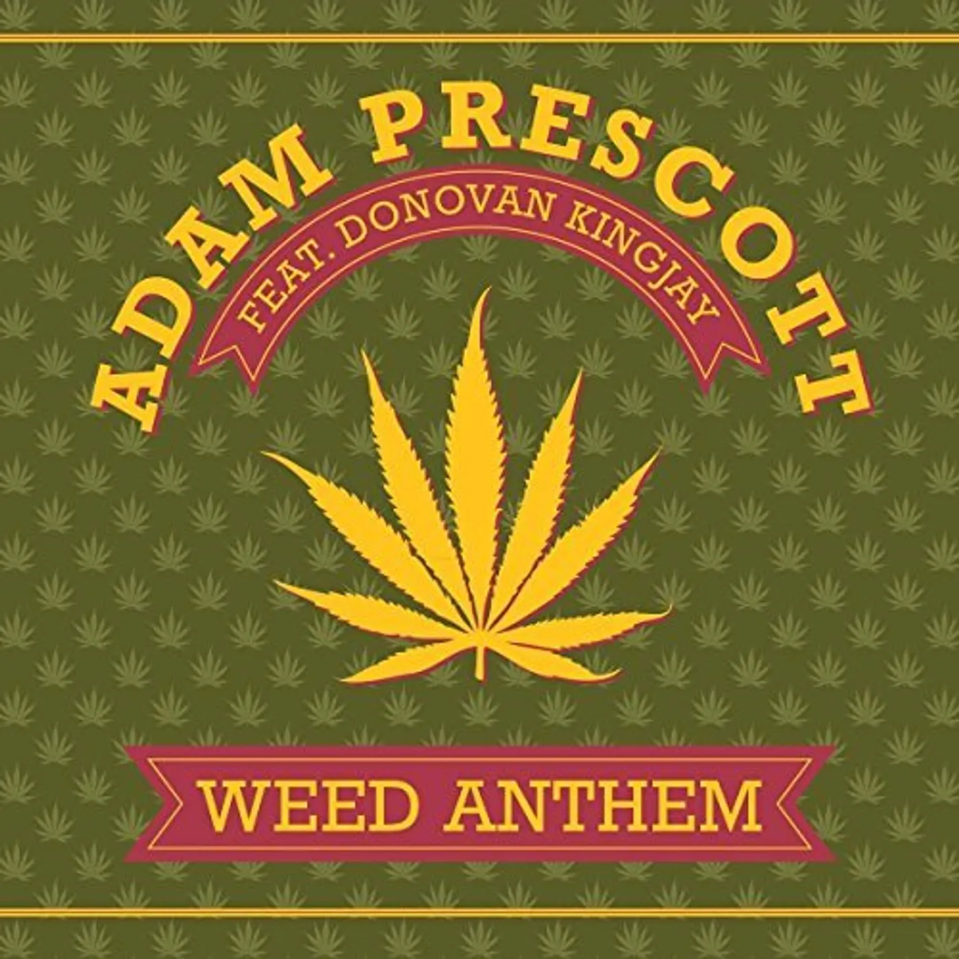 Adam Prescott Weed Anthem Vinyl Record