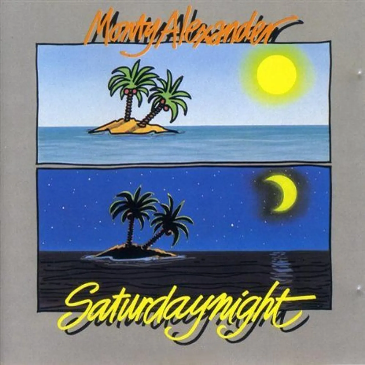 Monty Alexander SATURDAY NIGHT: LIMITED CD