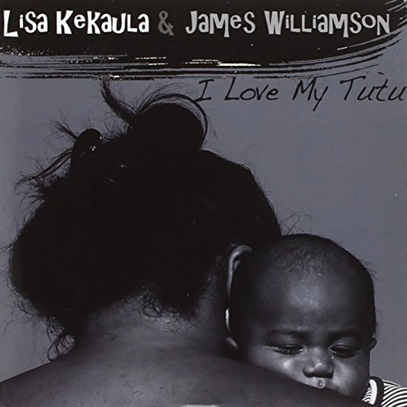 James Williamson / Lisa Kekaula I LOVE MY TUTU Vinyl Record