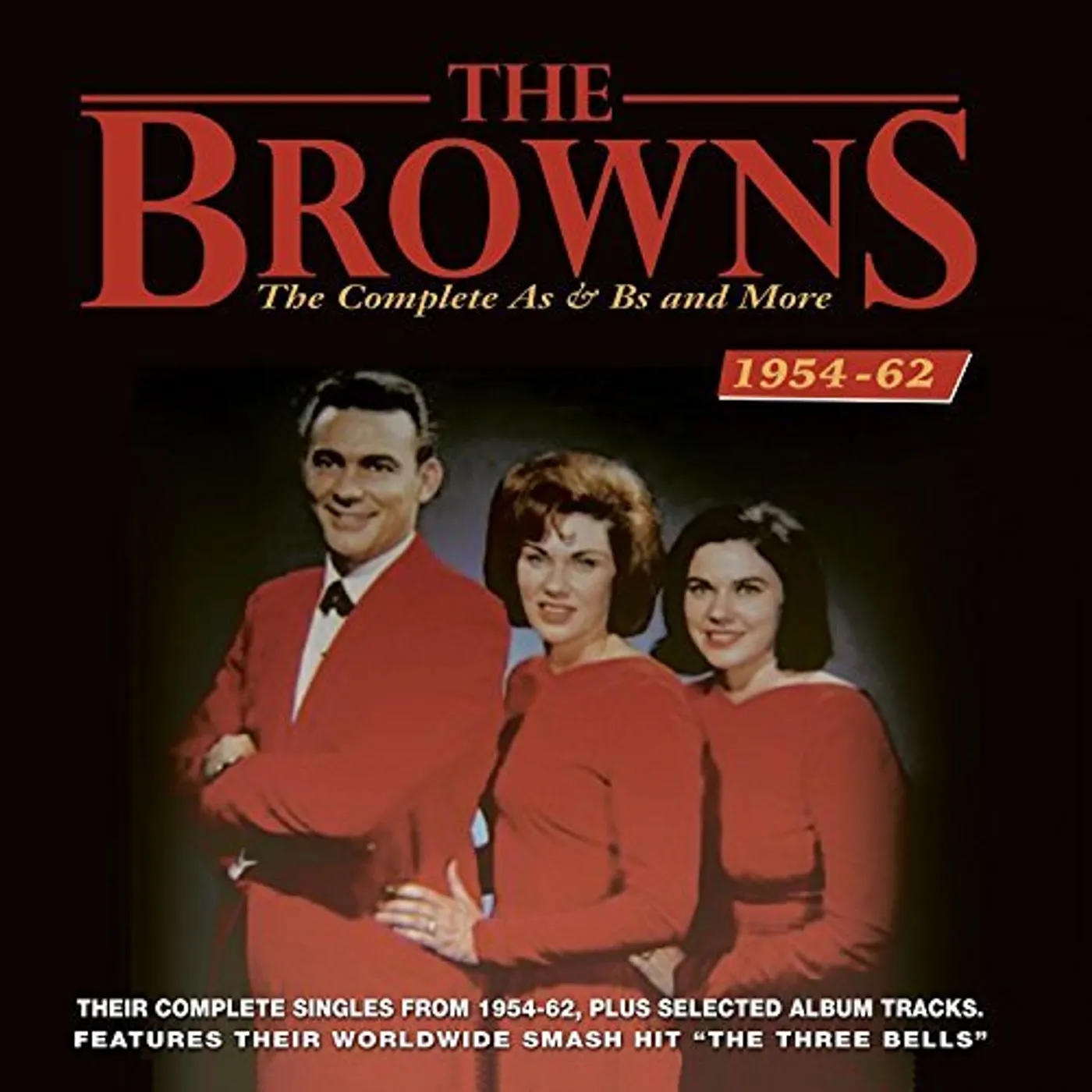The Browns COMPLETE AS & BS AND MORE 1954-62 CD
