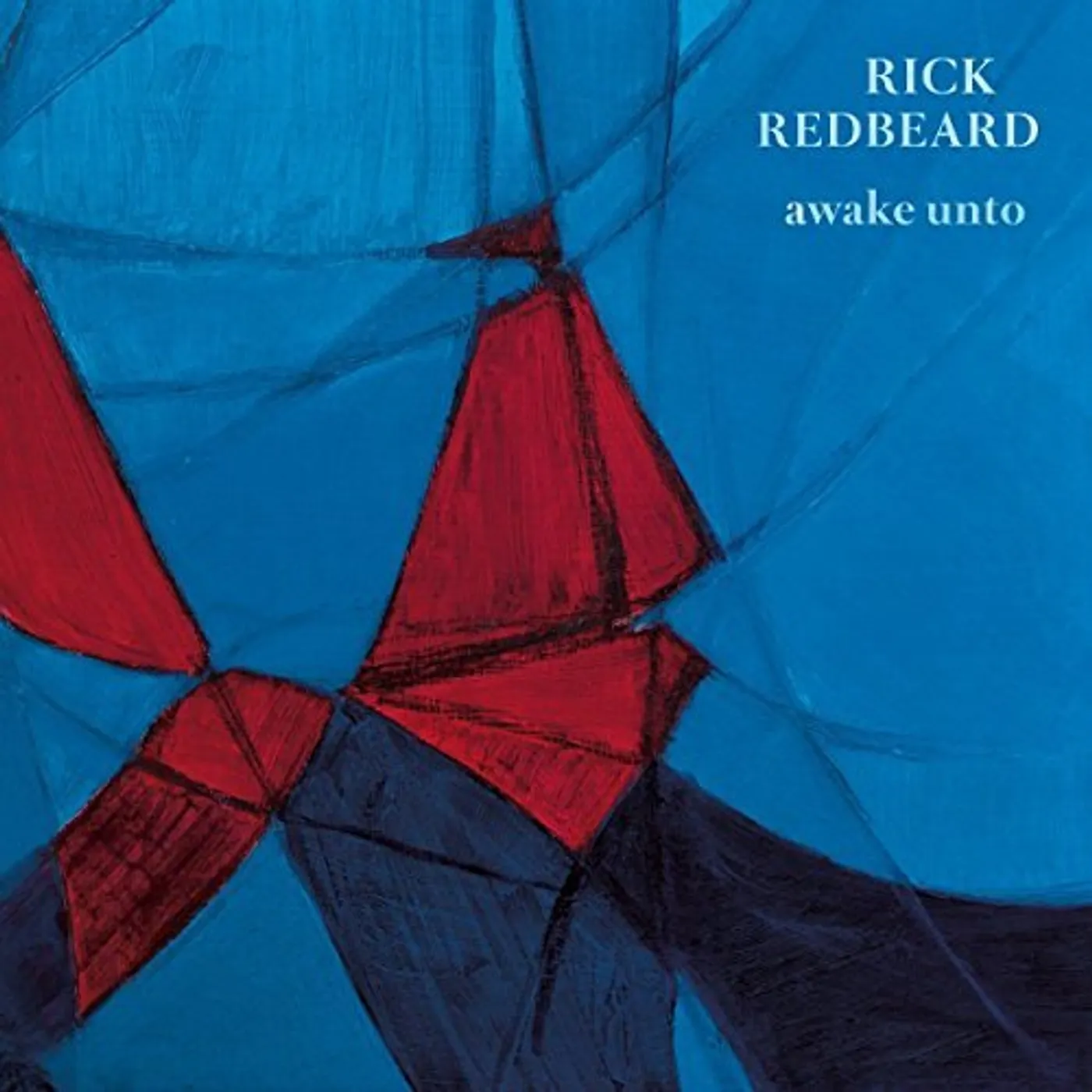 Rick Redbeard AWAKE UNTO CD