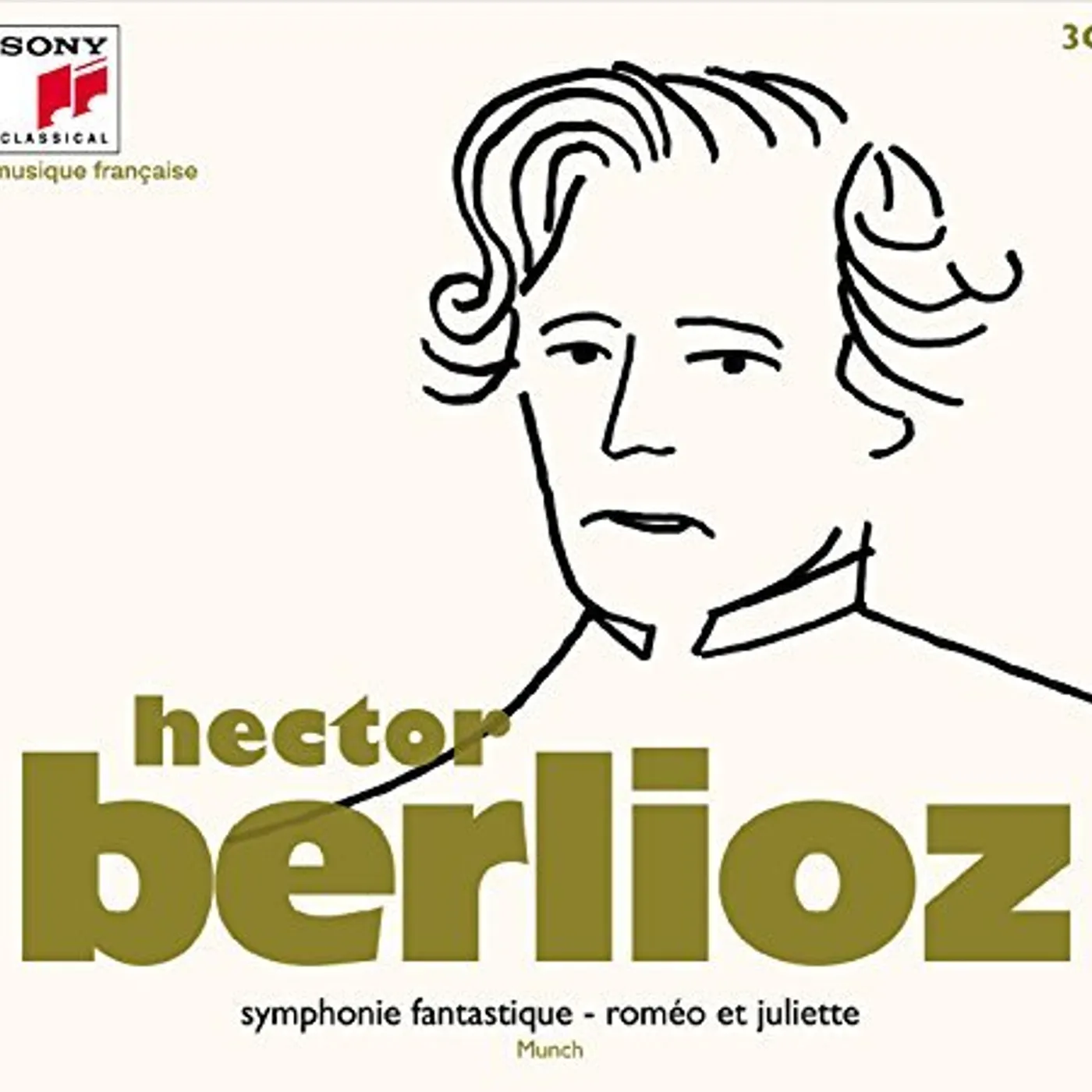 H. Berlioz UN SIECLE DE MUSIQUE FRACAISE: HECTOR BERLIOZ CD