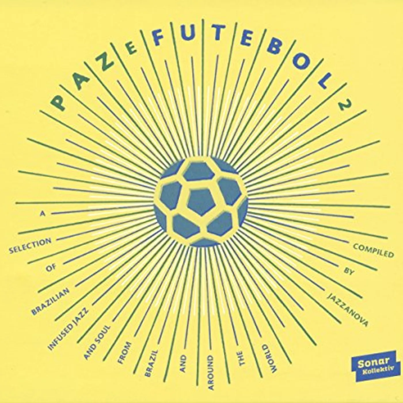 Various Artists  PAZ E FUTEBOL 2 CD