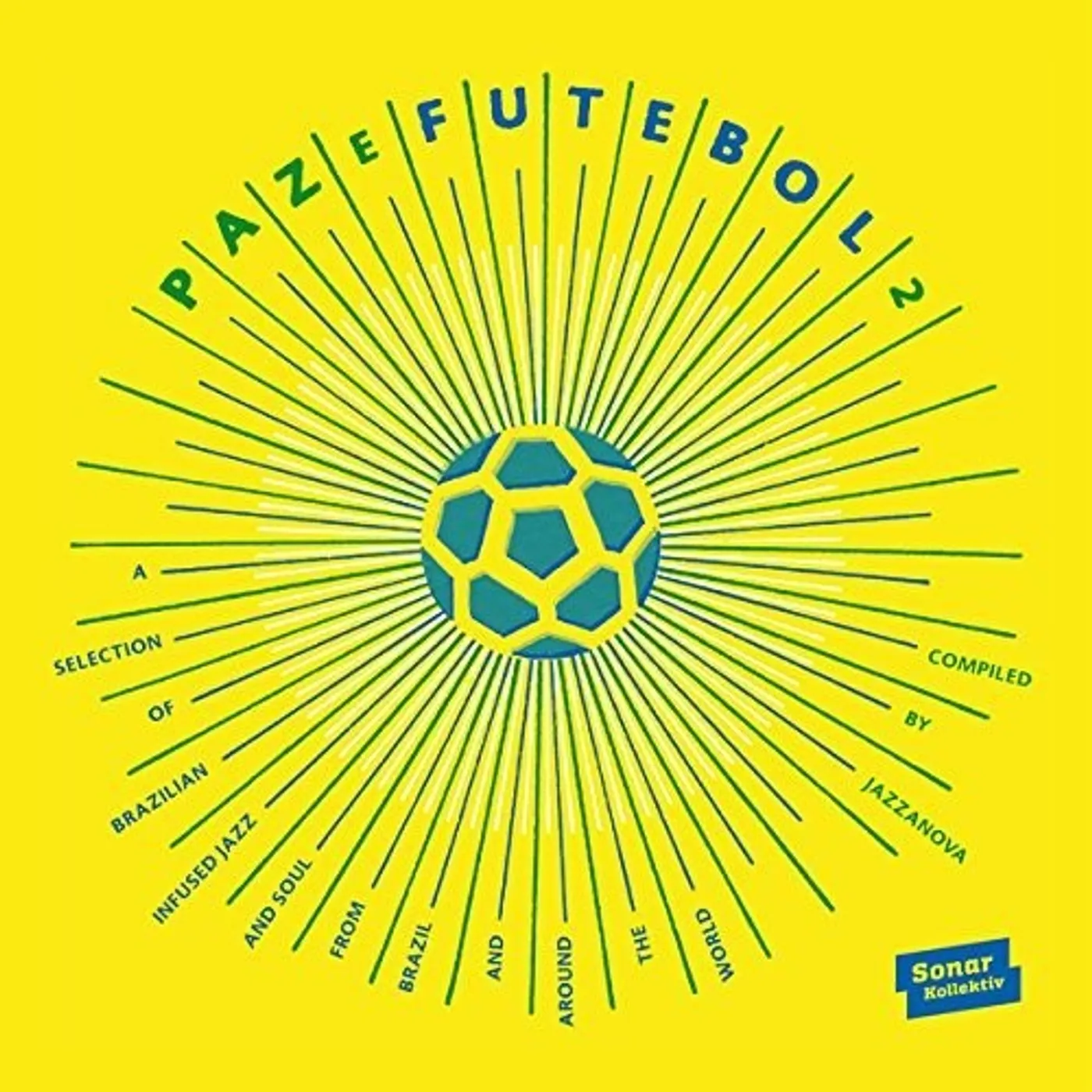 Various Artists  PAZ E FUTEBOL 2 Vinyl Record
