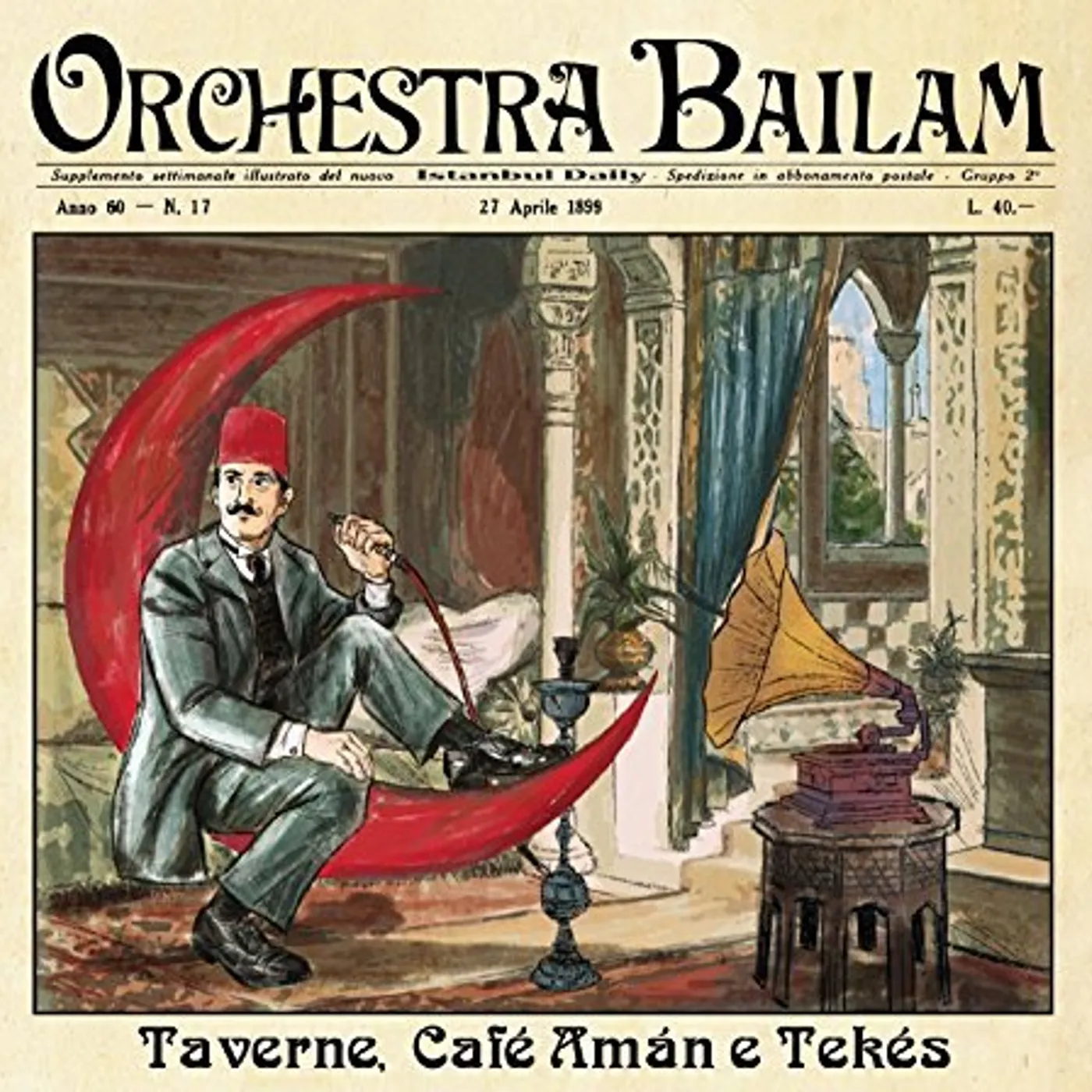 Orchestra Bailam TAVERNE CAFE AMAN E TEKES CD