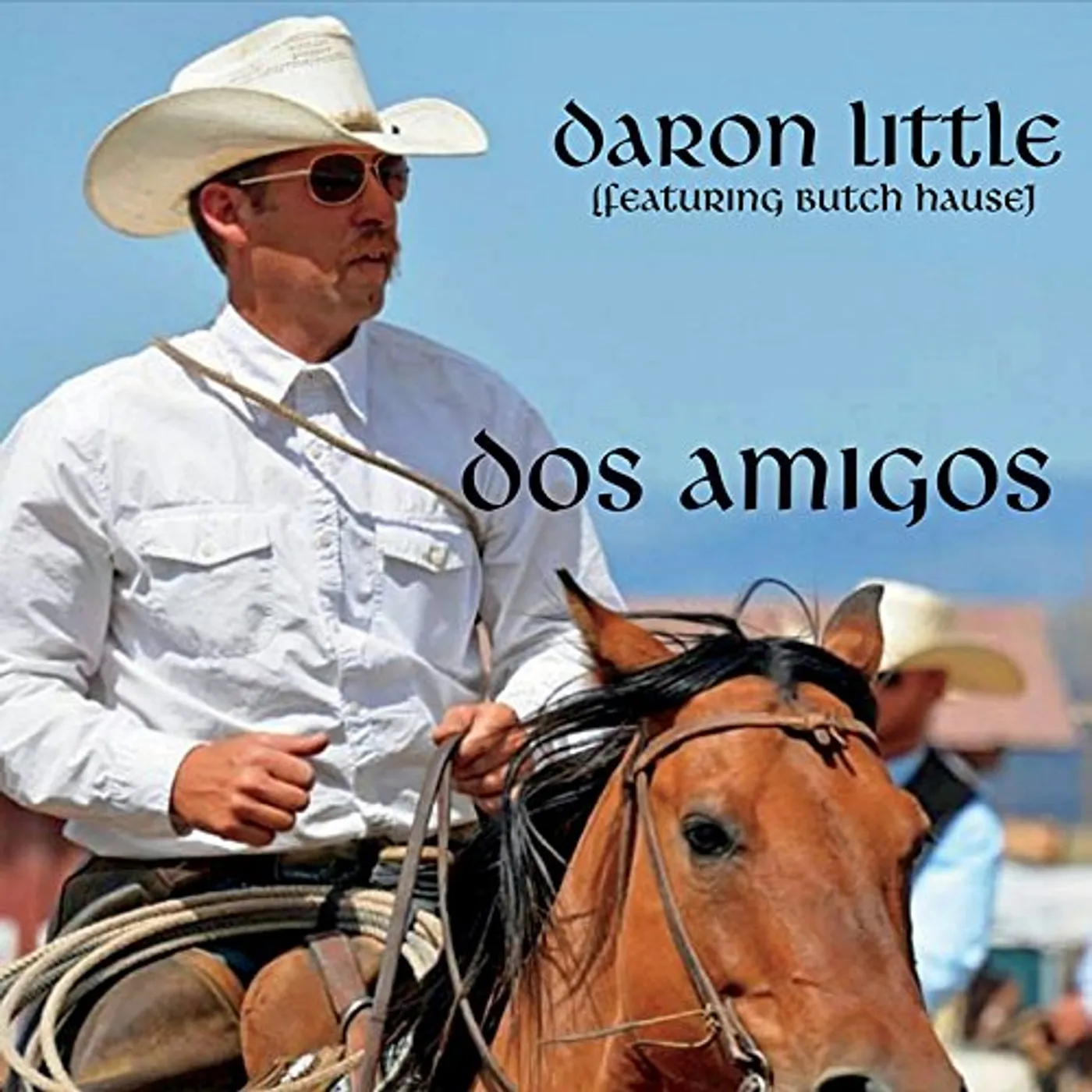 Daron Little DOS AMIGOS CD
