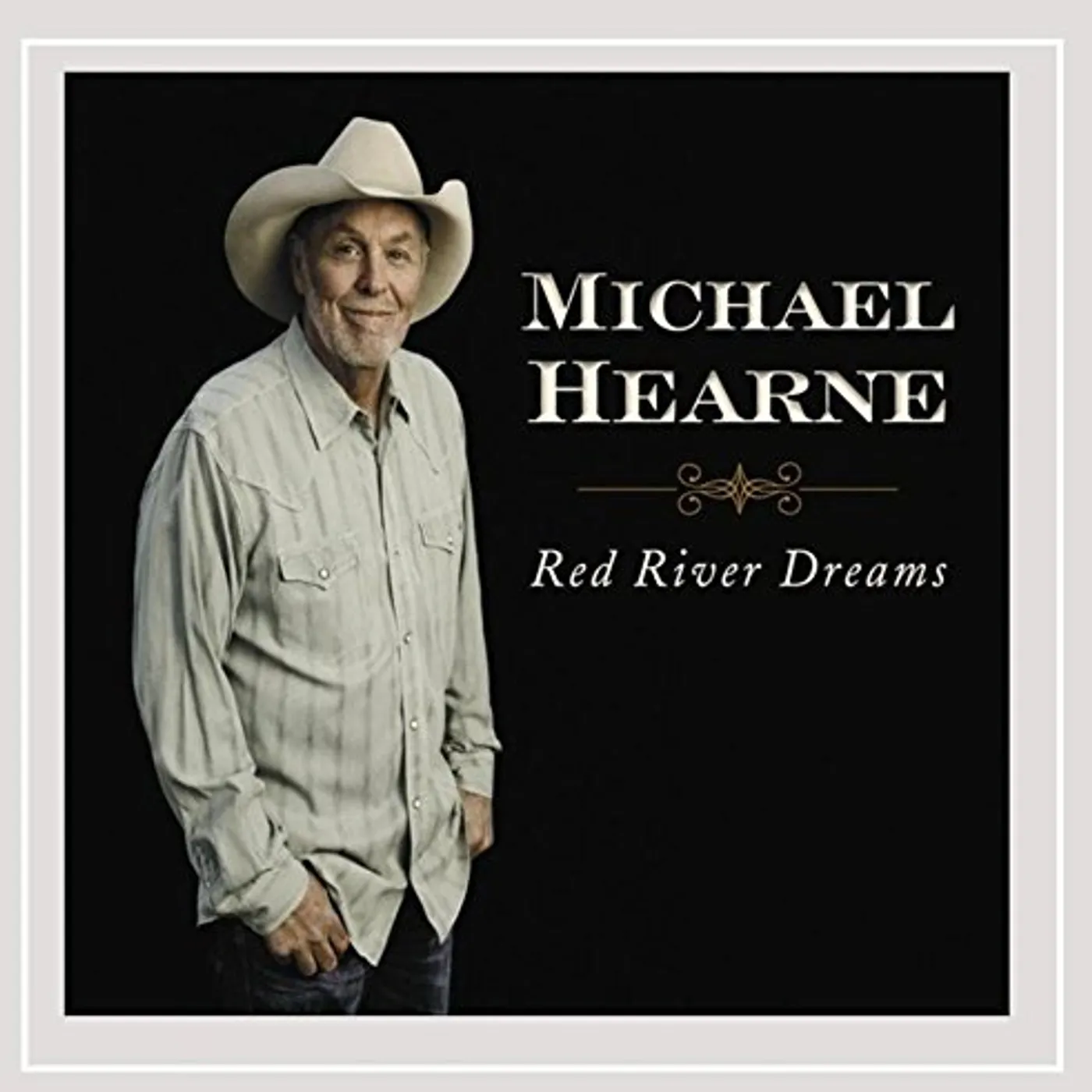 Michael Hearne RED RIVER DREAMS CD