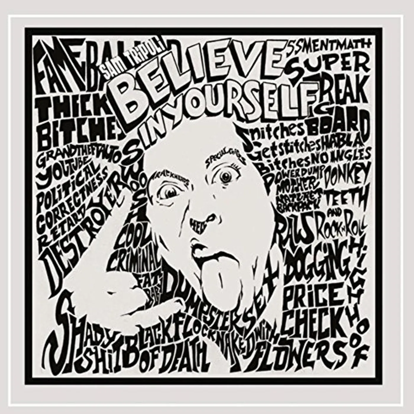 Sam Tripoli BELIEVE IN YOURSELF CD