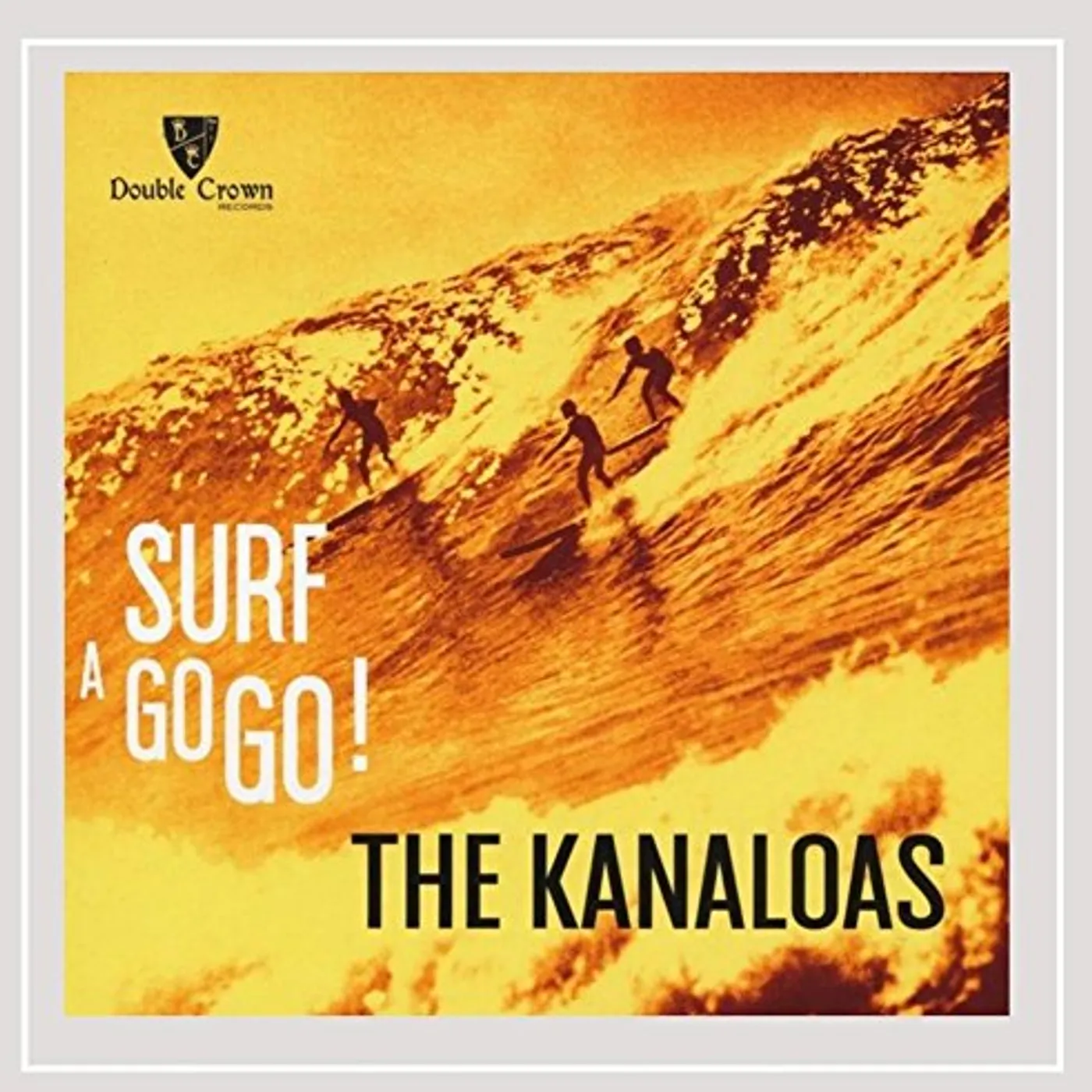 The Kanaloas SURF A GO GO CD
