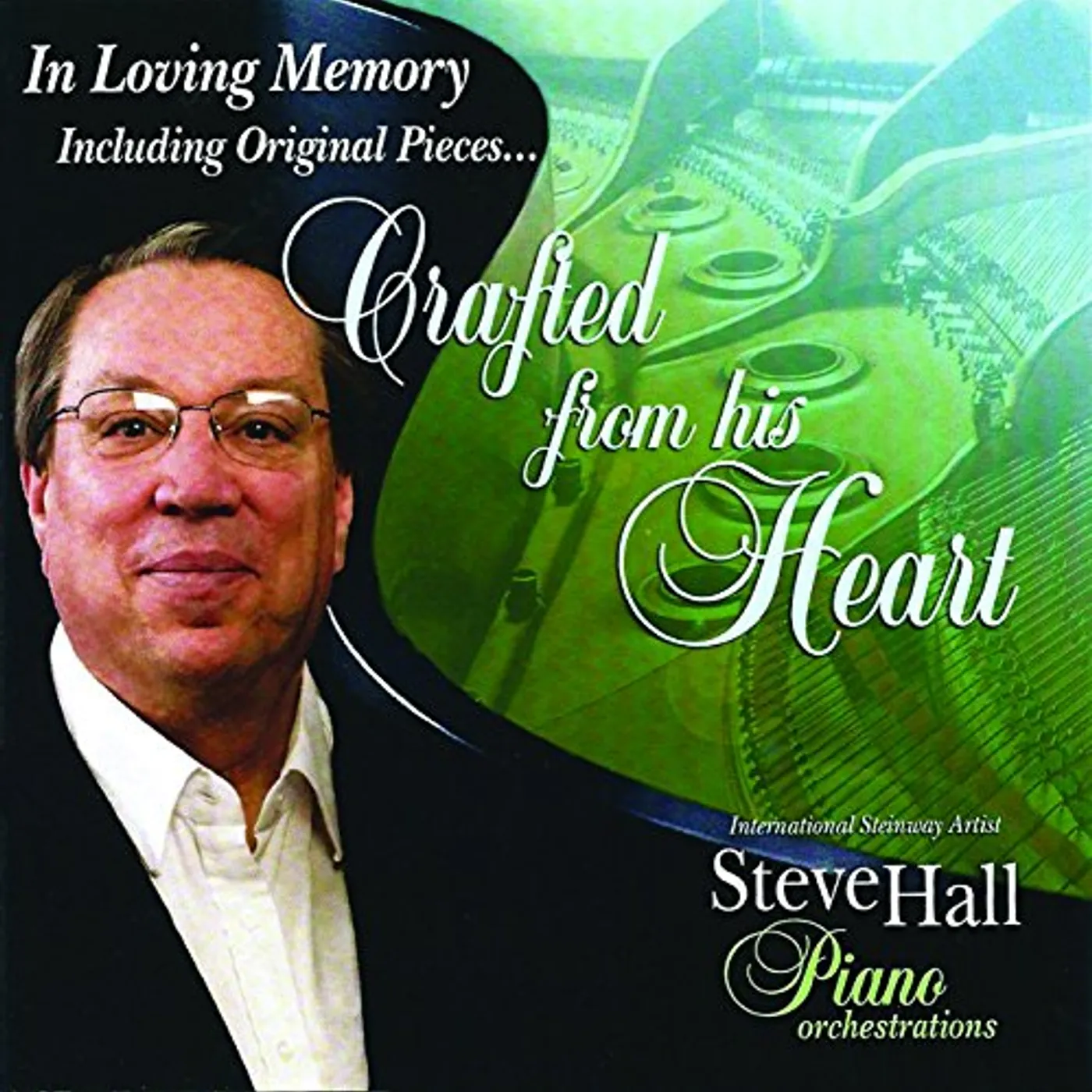 Steve Hall CRAFTED FROM HIS HEART CD