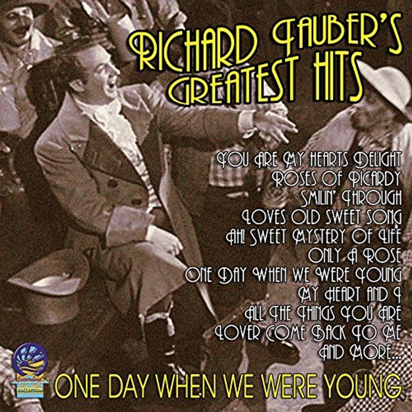 Richard Tauber BEST OF - ONE DAY WHEN WE WERE YOUNG CD