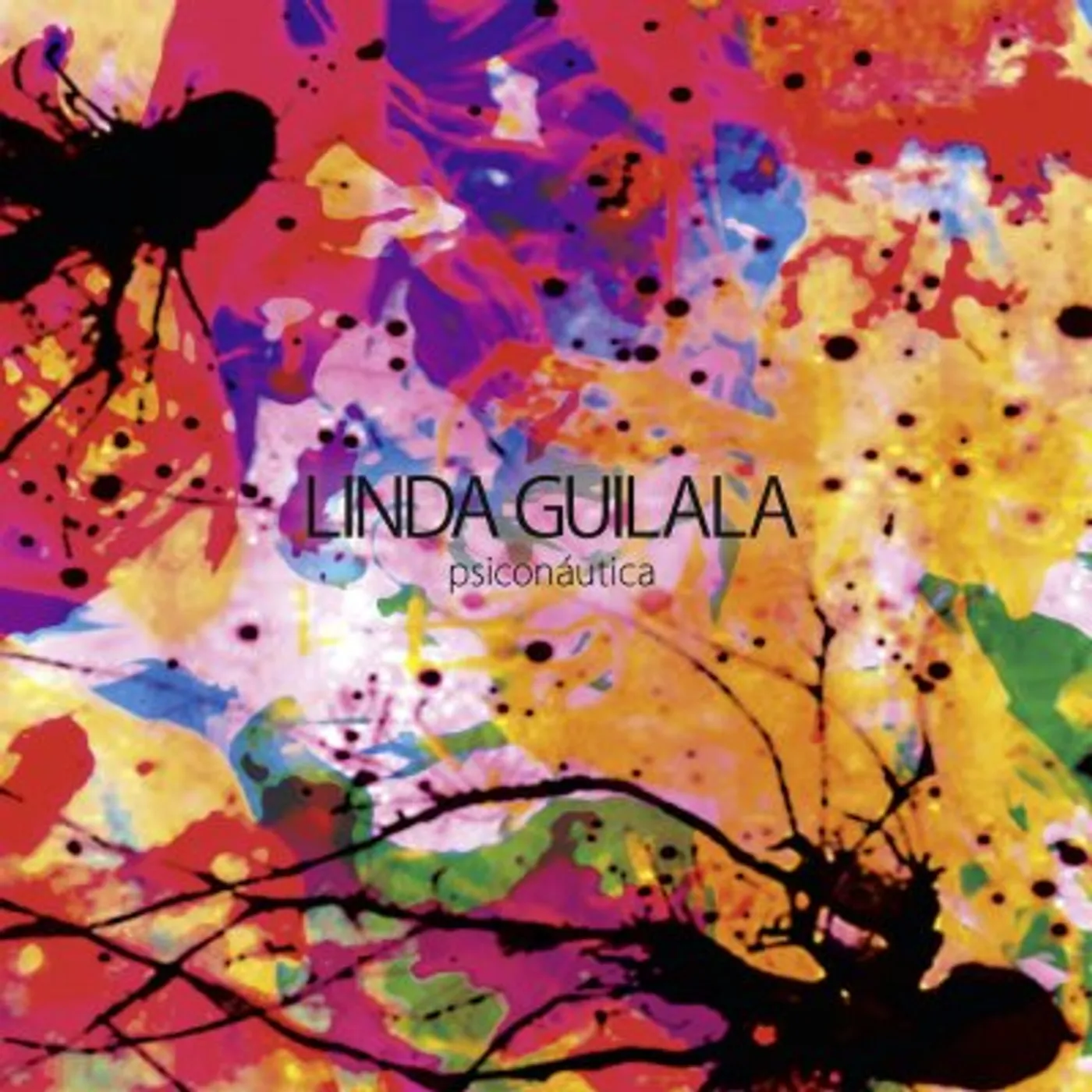 Linda Guilala PSICONAUTICA Vinyl Record
