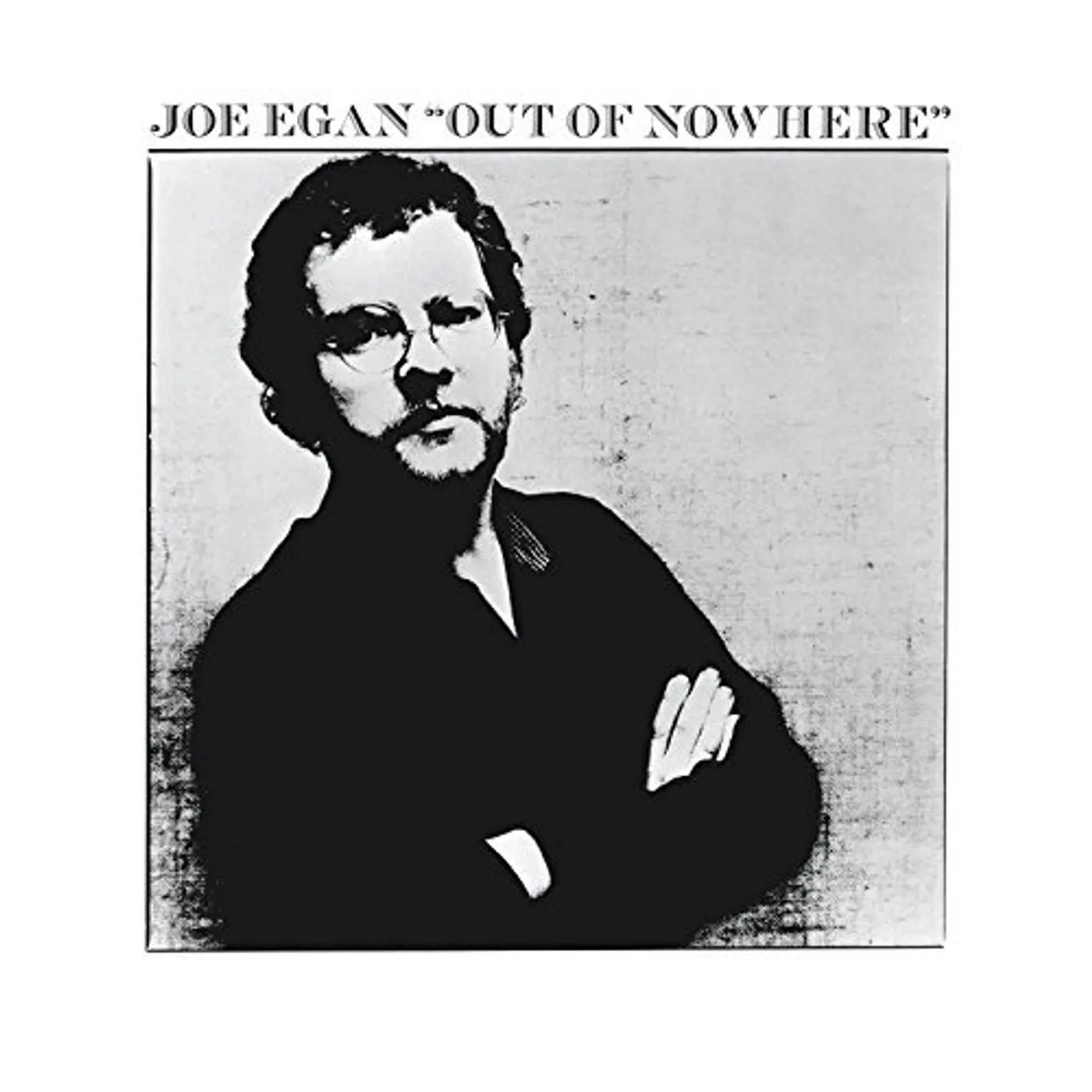 Joe Egan Out Of Nowhere Vinyl Record