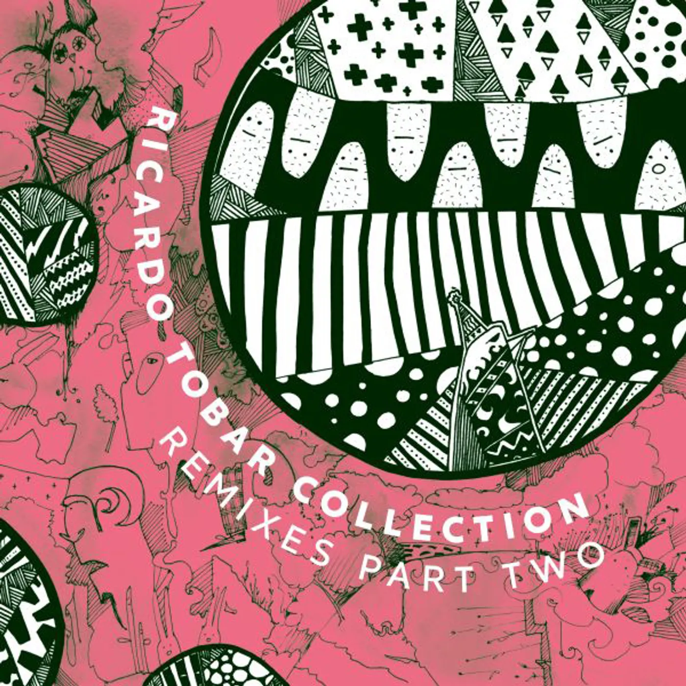 Ricardo Tobar COLLECTION REMIXES PART TWO Vinyl Record