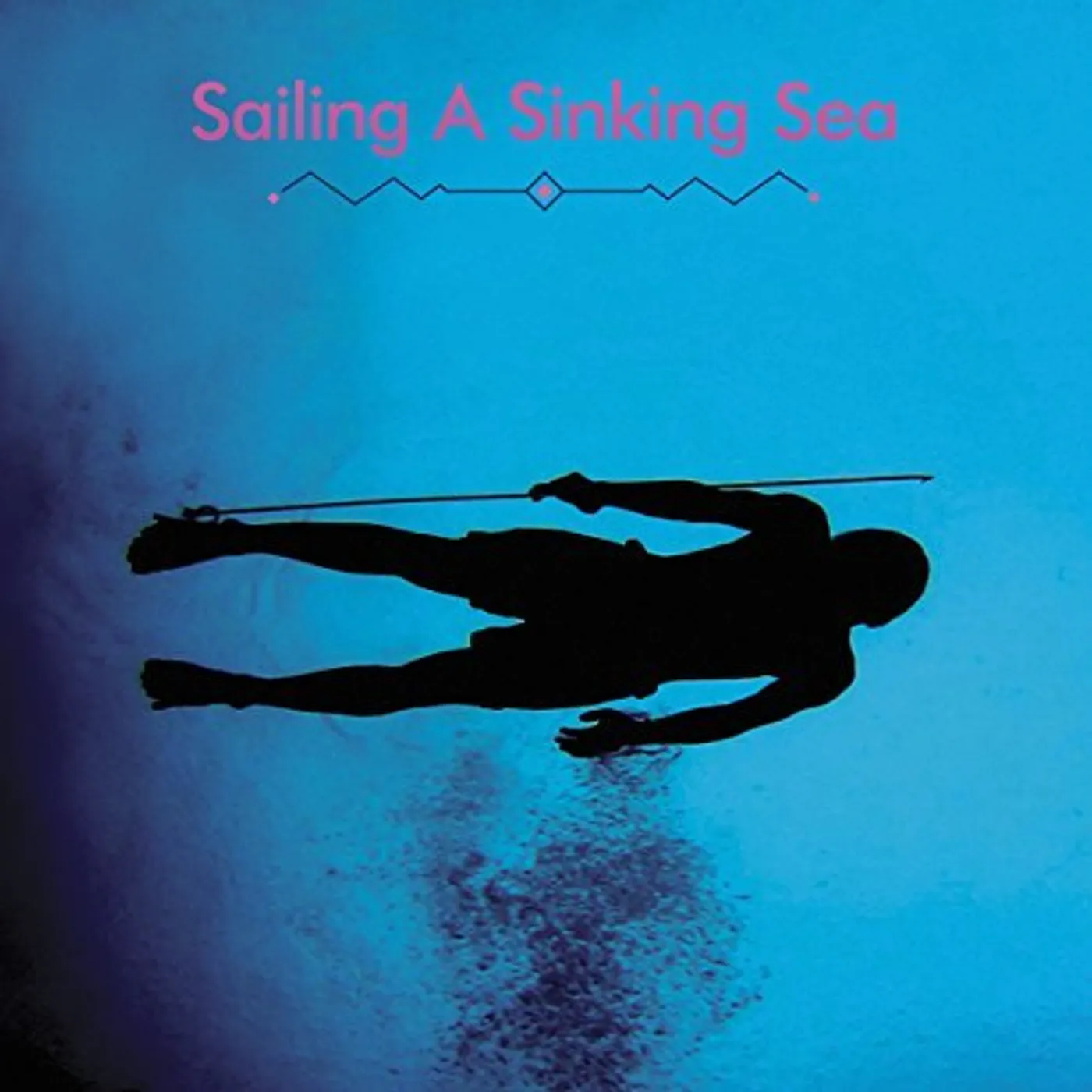 Olivia Wyatt & Bitchin Bajas SAILING A SINKING SEA Vinyl Record