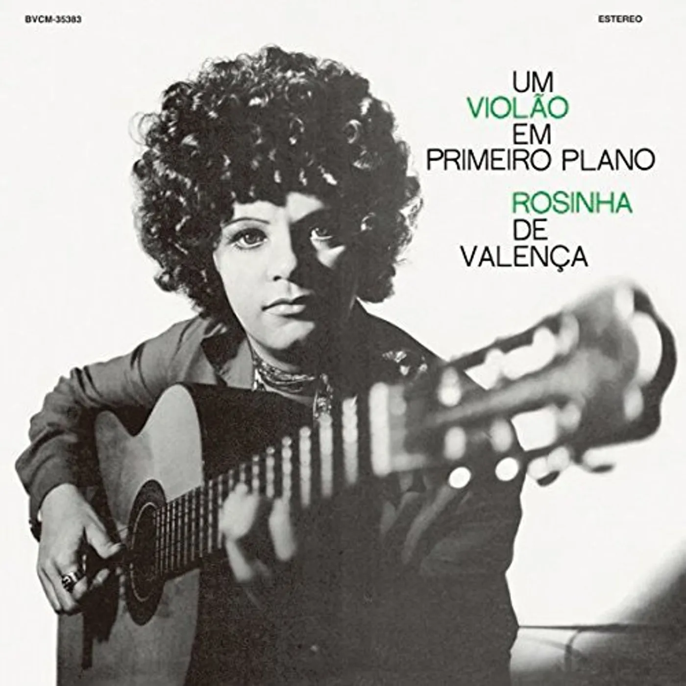 Rosinha De Valença UM VIOLAO EM PRIMEIRO PLANO CD