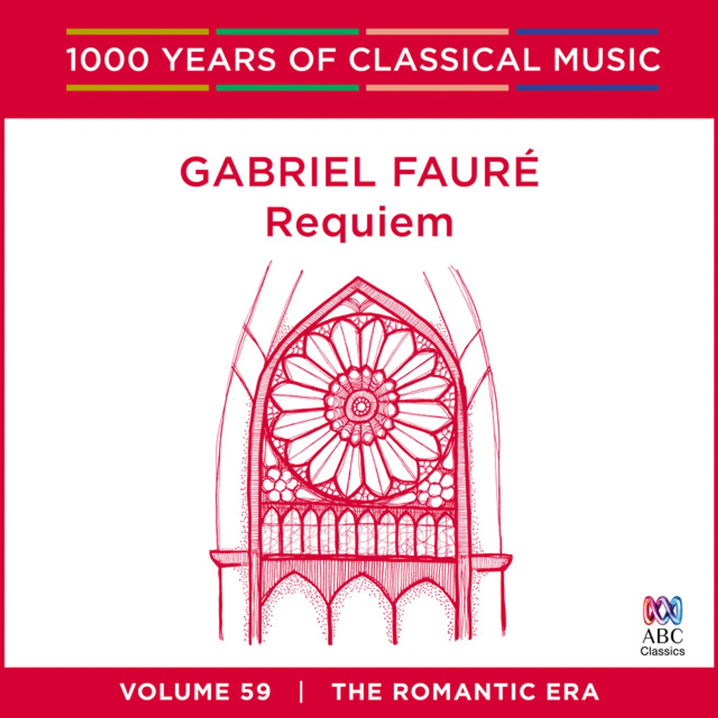 FAURE: REQUIEM - 1000 YEARS OF CLASSICAL MUSIC 59 CD