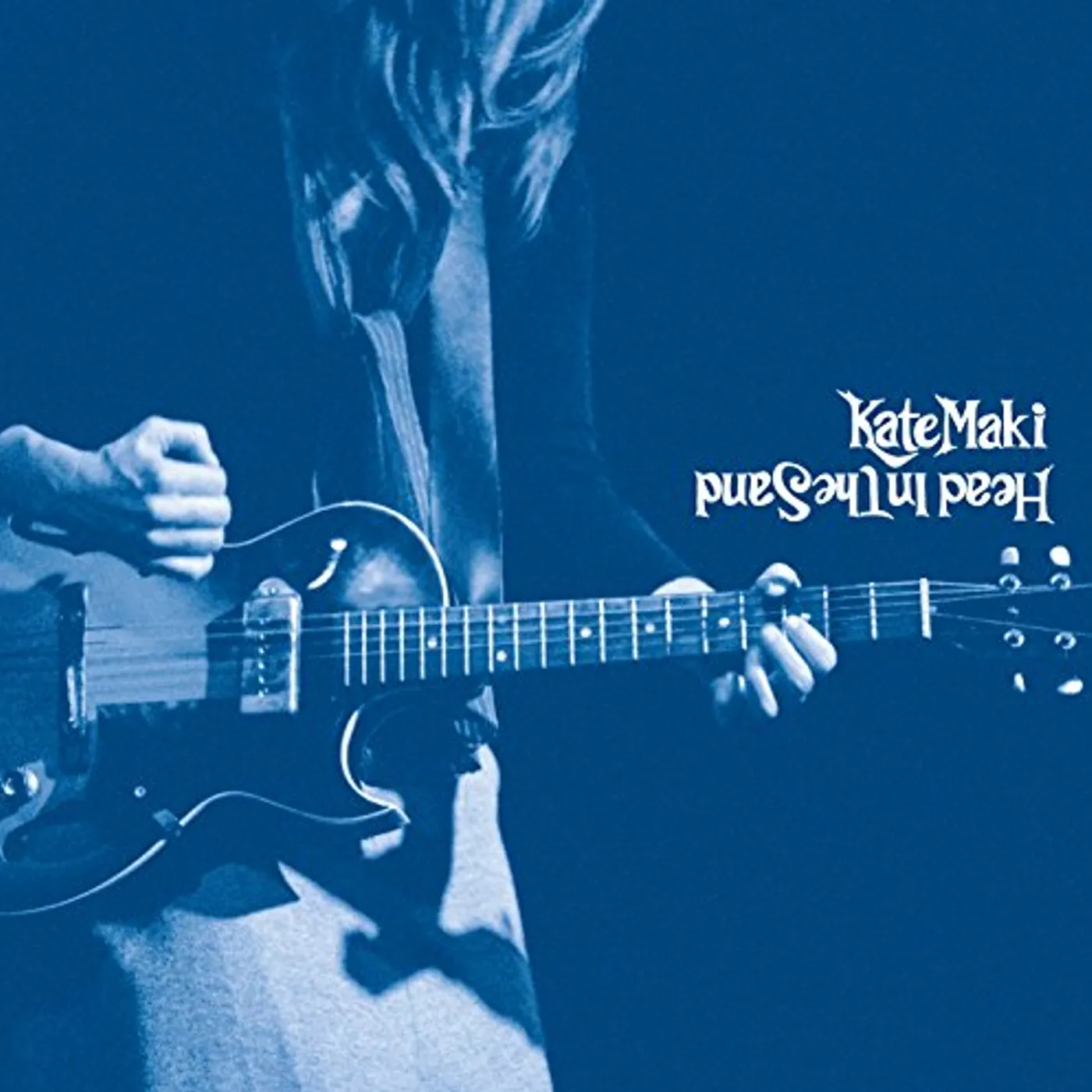 Kate Maki HEAD IN THE SAND CD