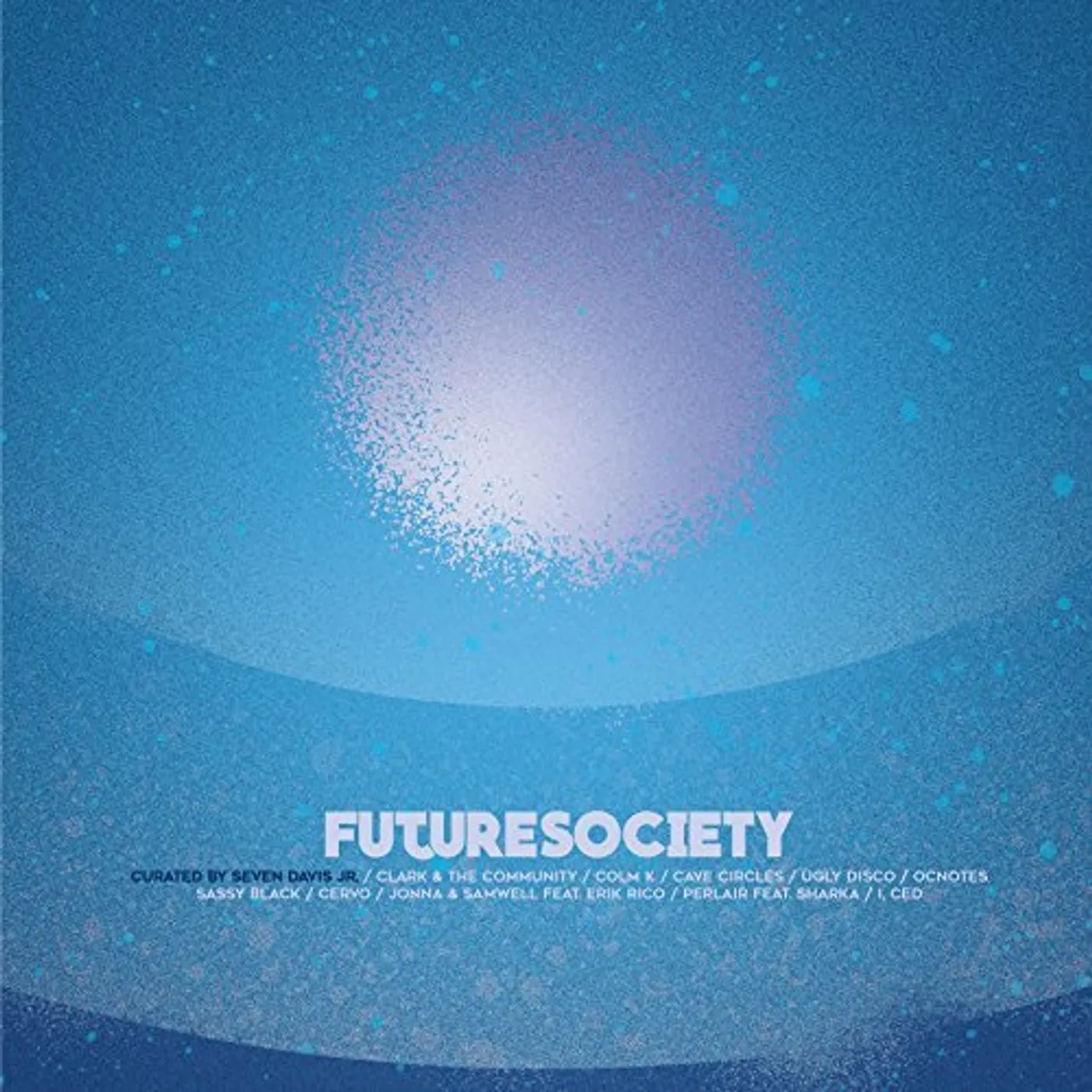 Various Artists Future Society   Curated By Seven Davis Vinyl Record