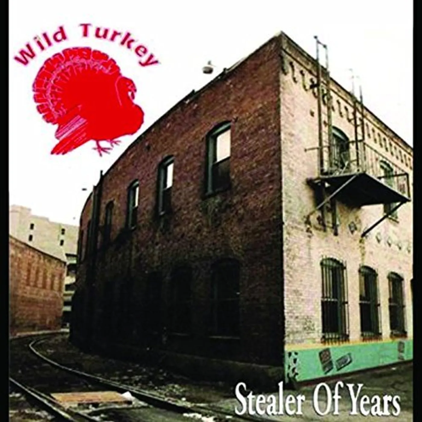 Wild Turkey STEALER OF YEARS CD