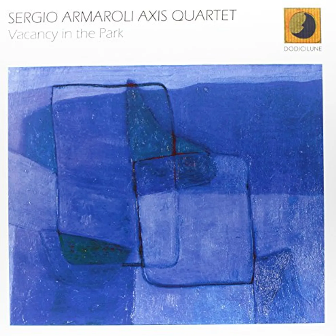 Sergio Armaroli Axis Quartet Vacancy in the Park Vinyl Record