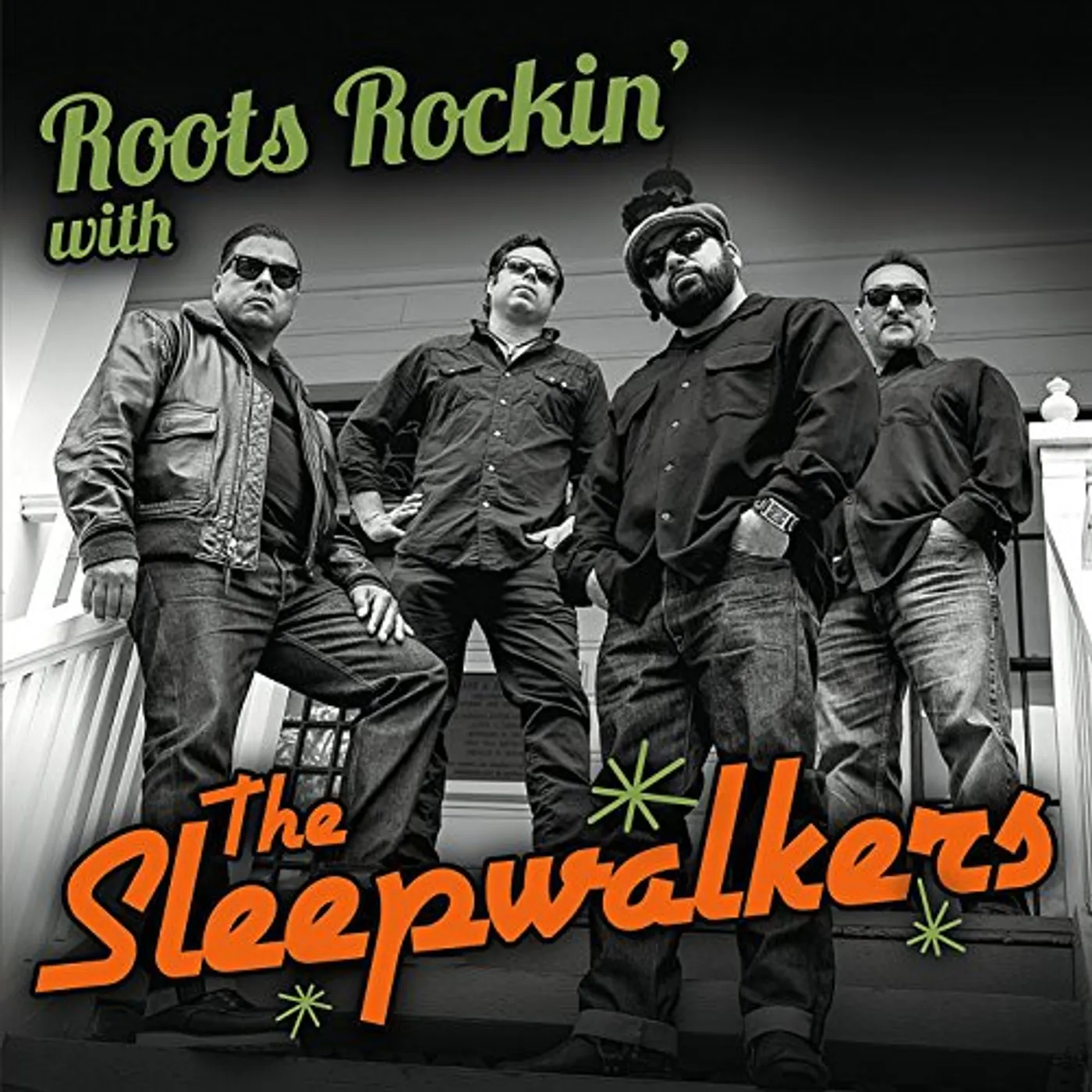 ROOTS ROCKIN WITH THE SLEEPWALKERS CD