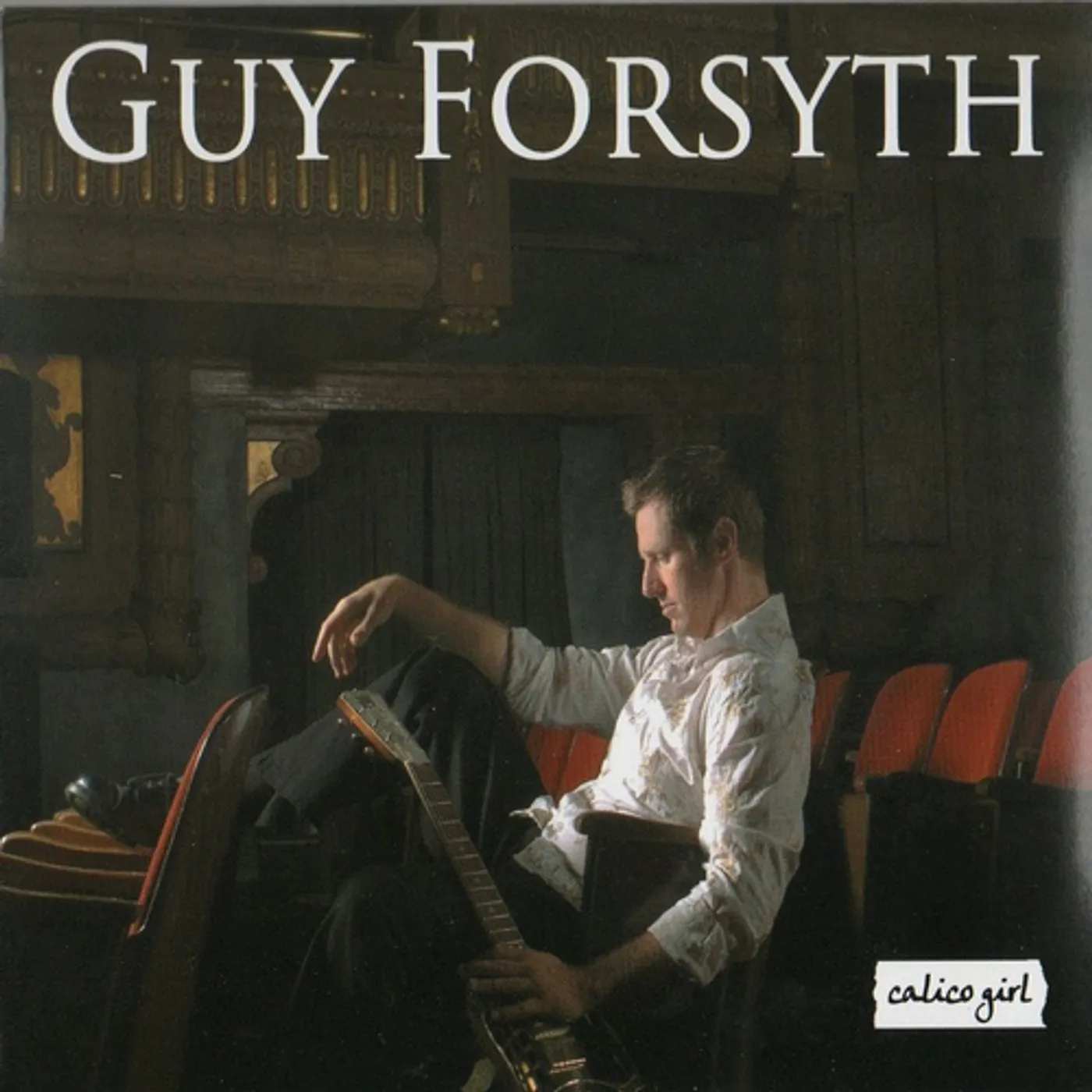 Guy Forsyth CALICO GIRL CD