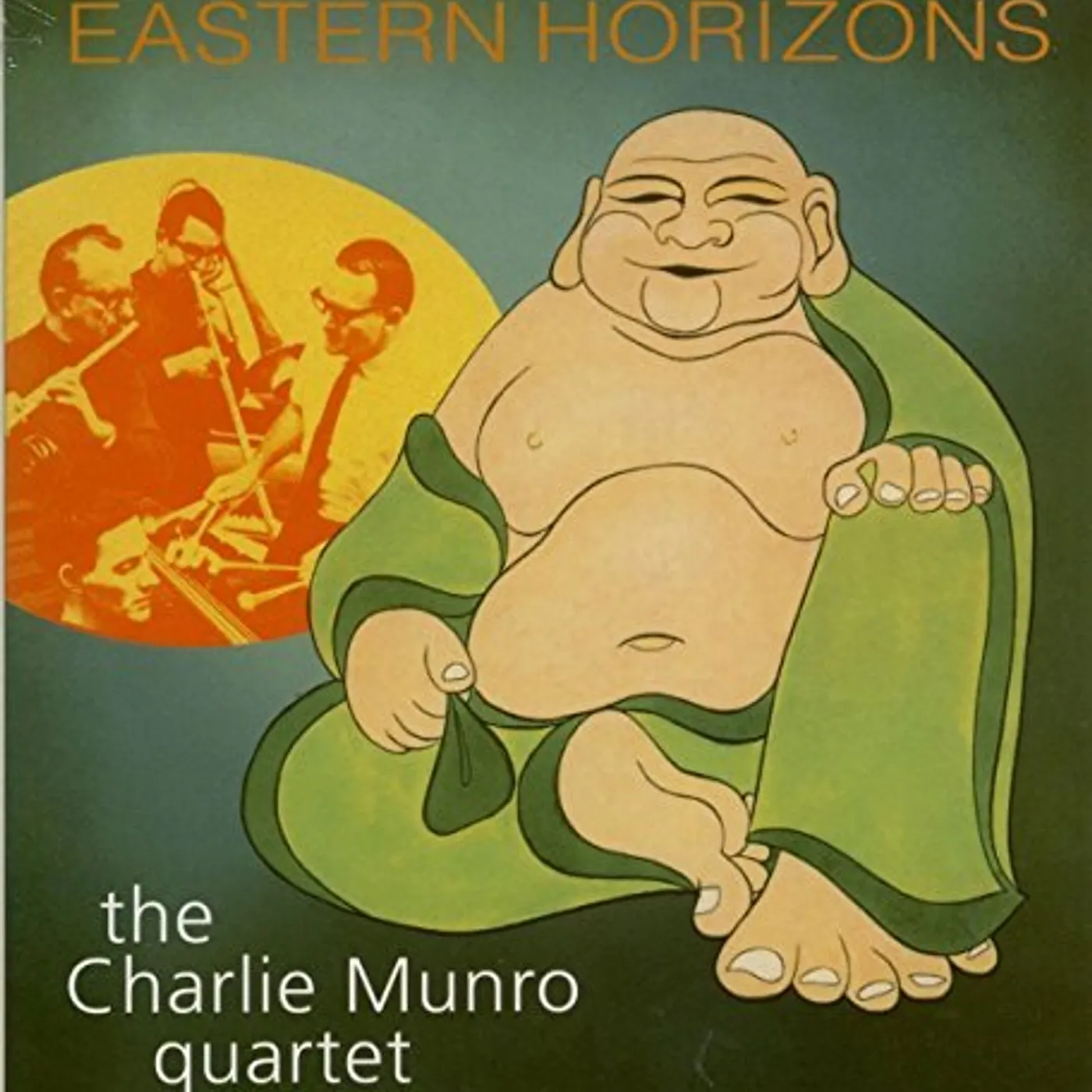 Charlie Munro Quartet EASTERN HORIZONS CD