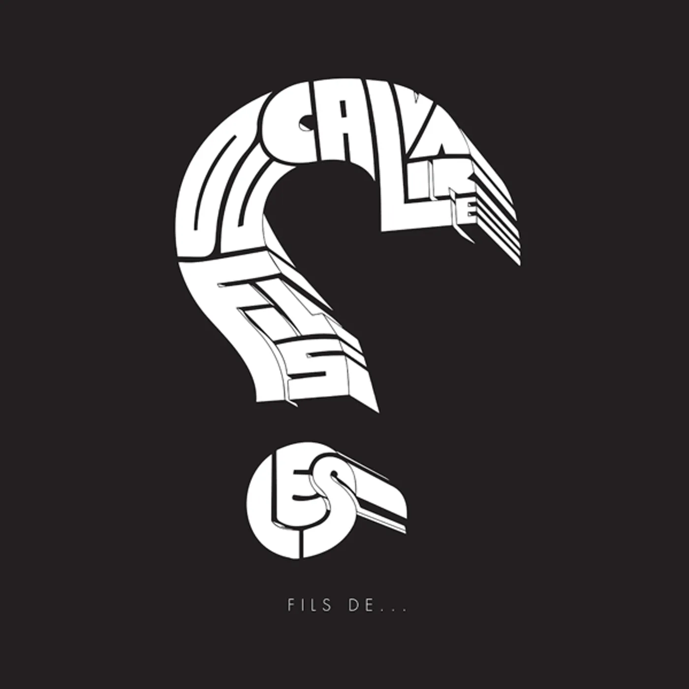 Les Fils du Calvaire Fils de... Vinyl Record