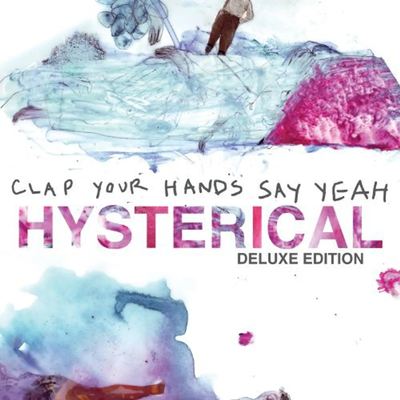Clap Your Hands Say Yeah Hysterical Vinyl Record