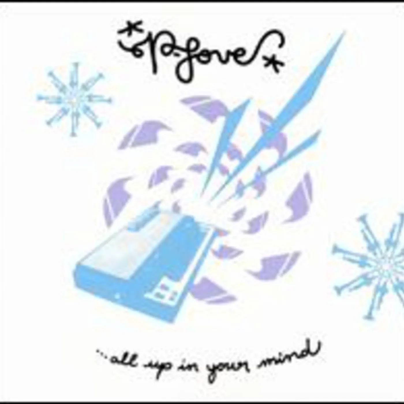 P-Love All Up In Your Mind Vinyl Record