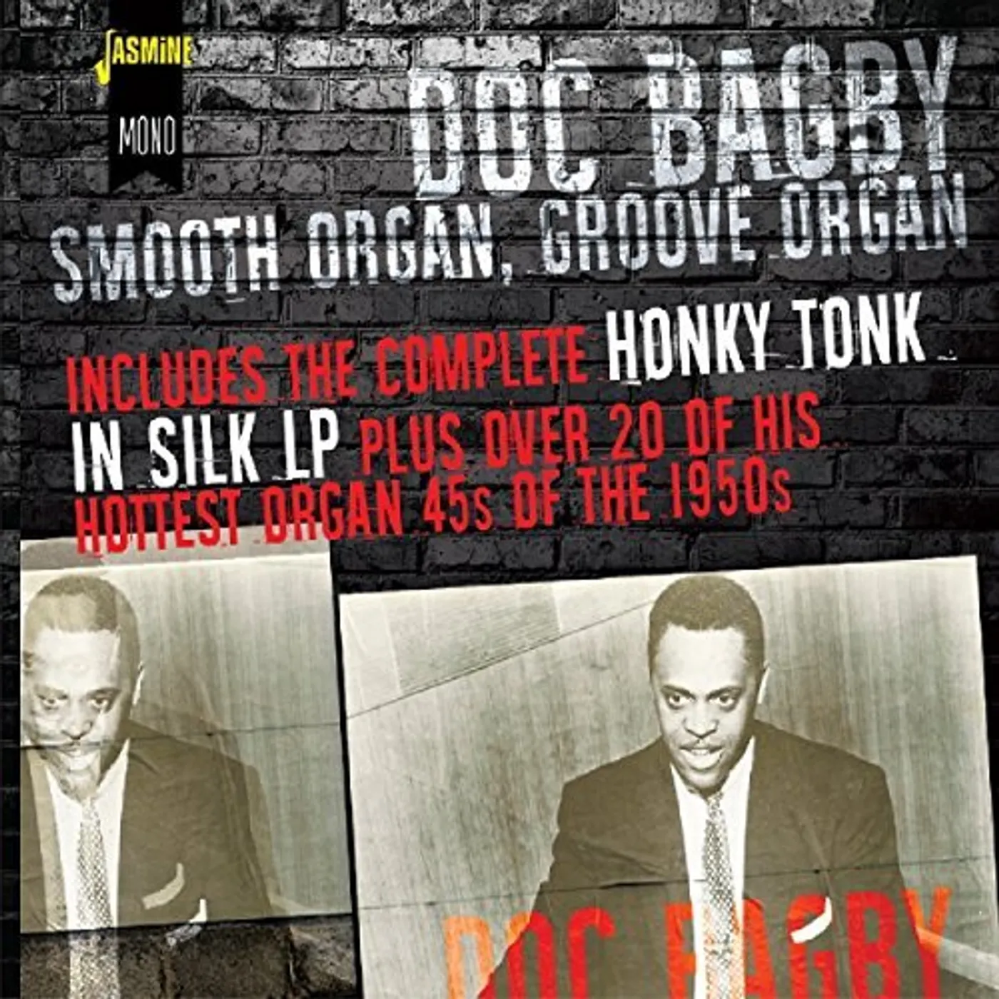Doc Bagby SMOOTH ORGAN GROOVE ORGAN: INCLUDES COMPLETE HONKY CD