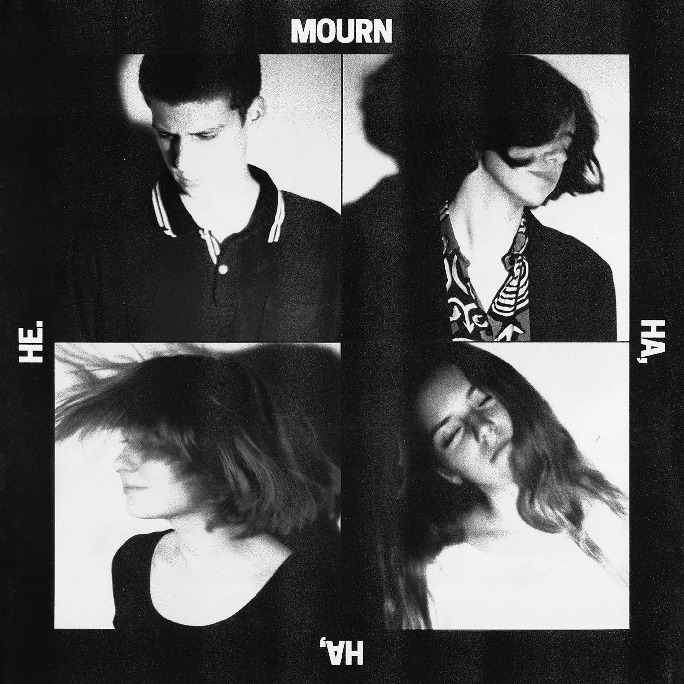 Mourn HA HA HE Vinyl Record