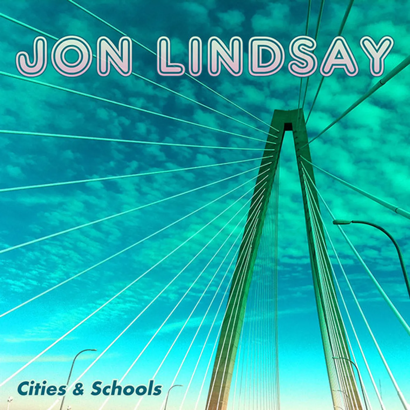 Jon Lindsay CITIES & SCHOOLS CD