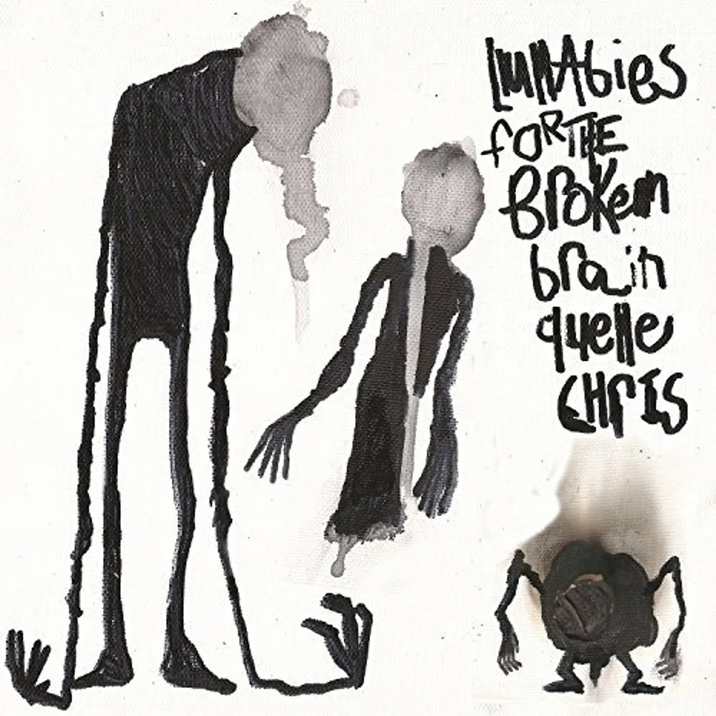 Quelle Chris LULLABIES FOR THE BROKEN BRAIN Vinyl Record