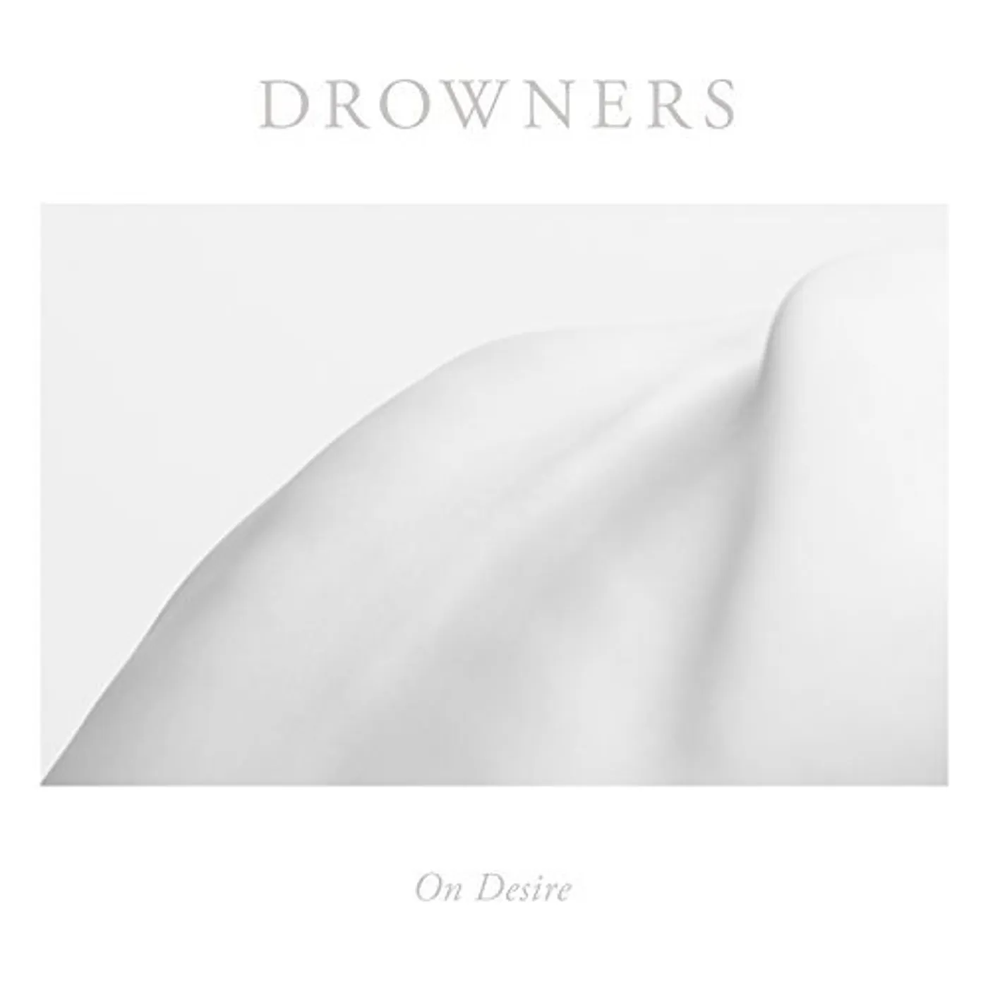 Drowners On Desire Vinyl Record