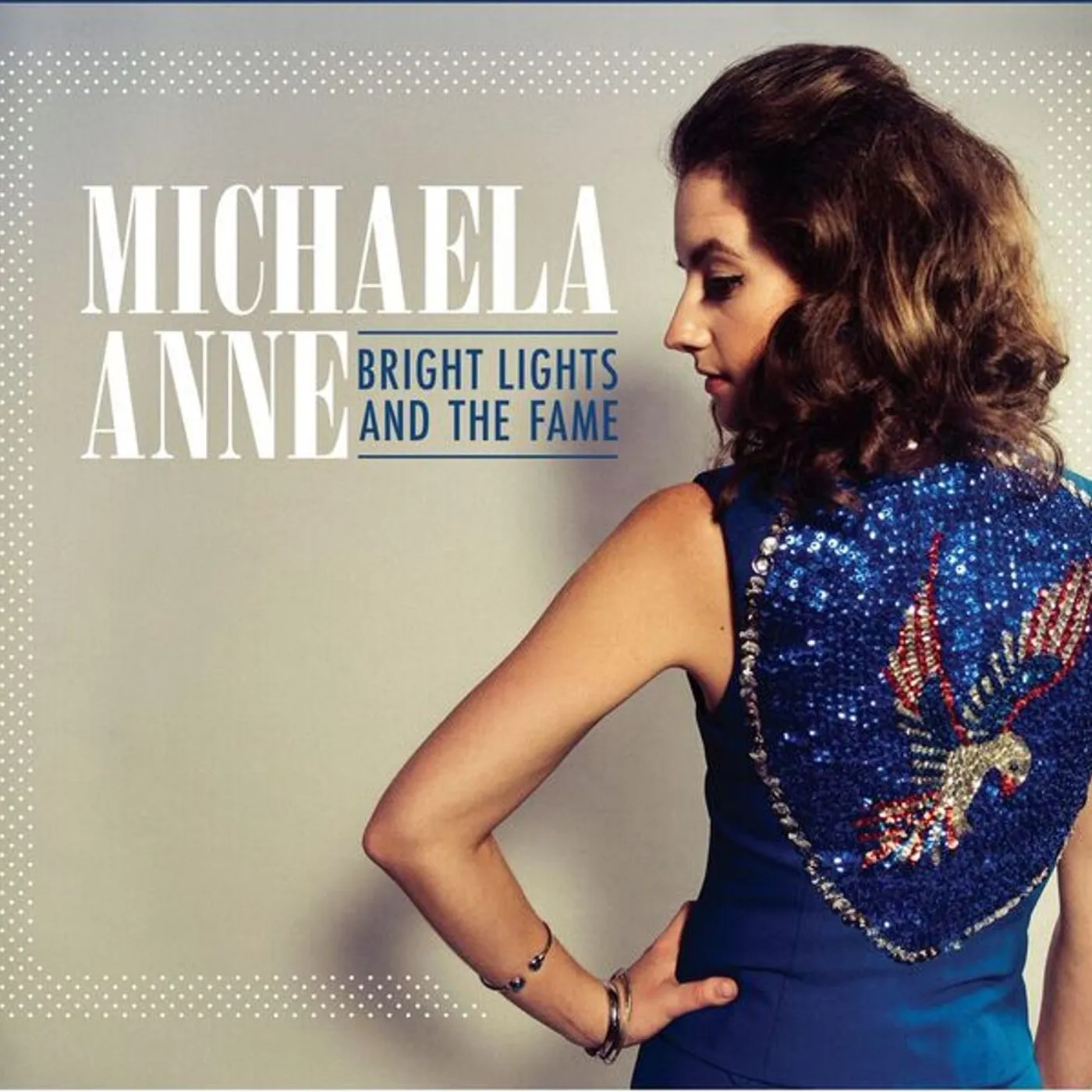 Michaela Anne Bright Lights and the Fame Vinyl Record