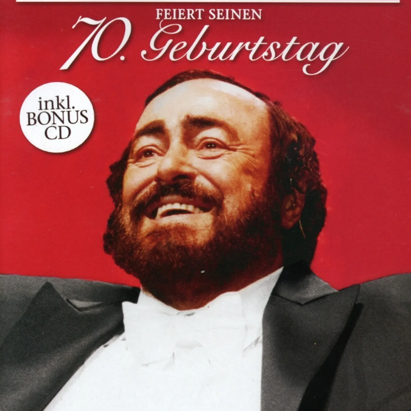 Luciano Pavarotti FEIERT SEINEN 70. GEBURTSTAG DVD