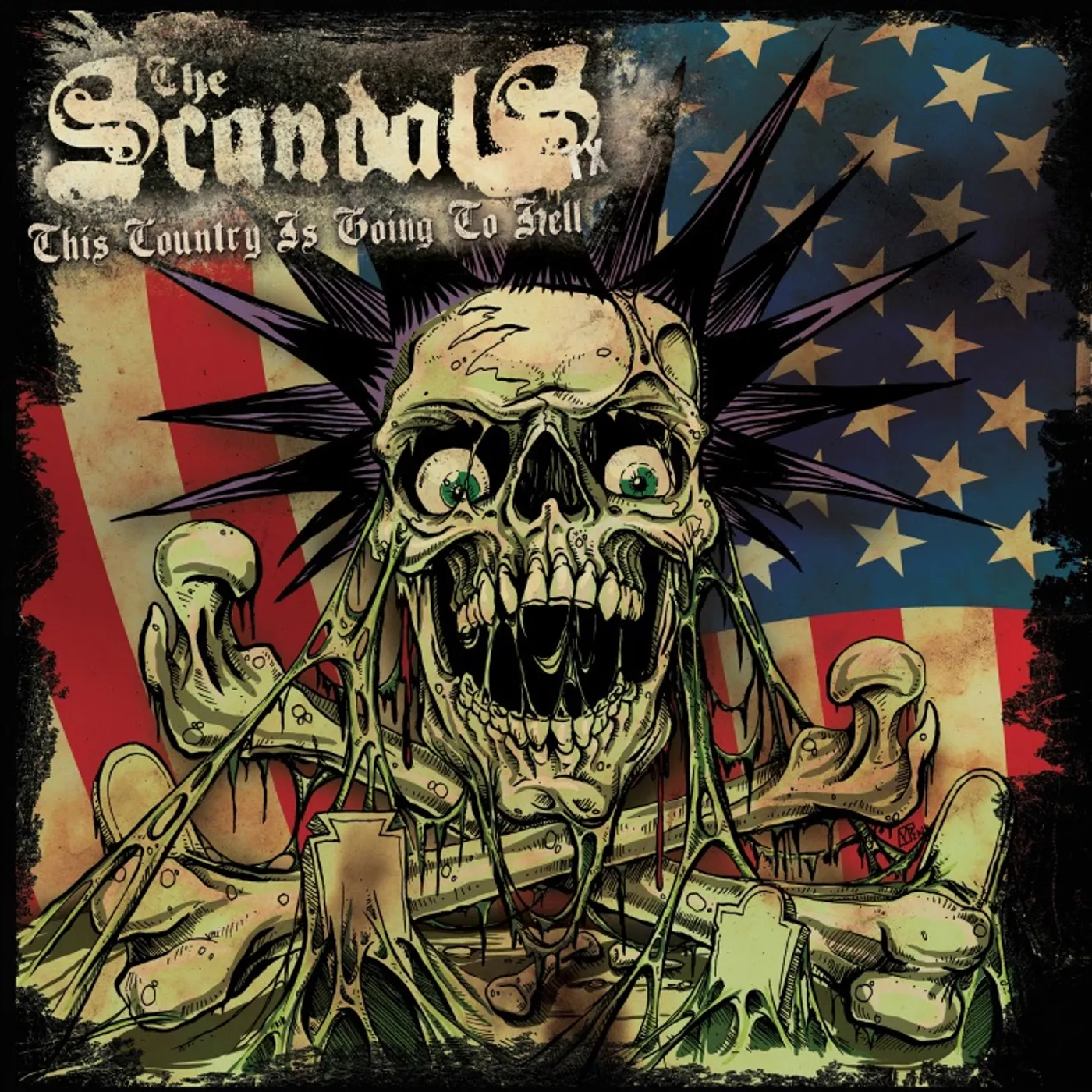 Scandals THIS COUNTRY IS GOING TO HELL Vinyl Record