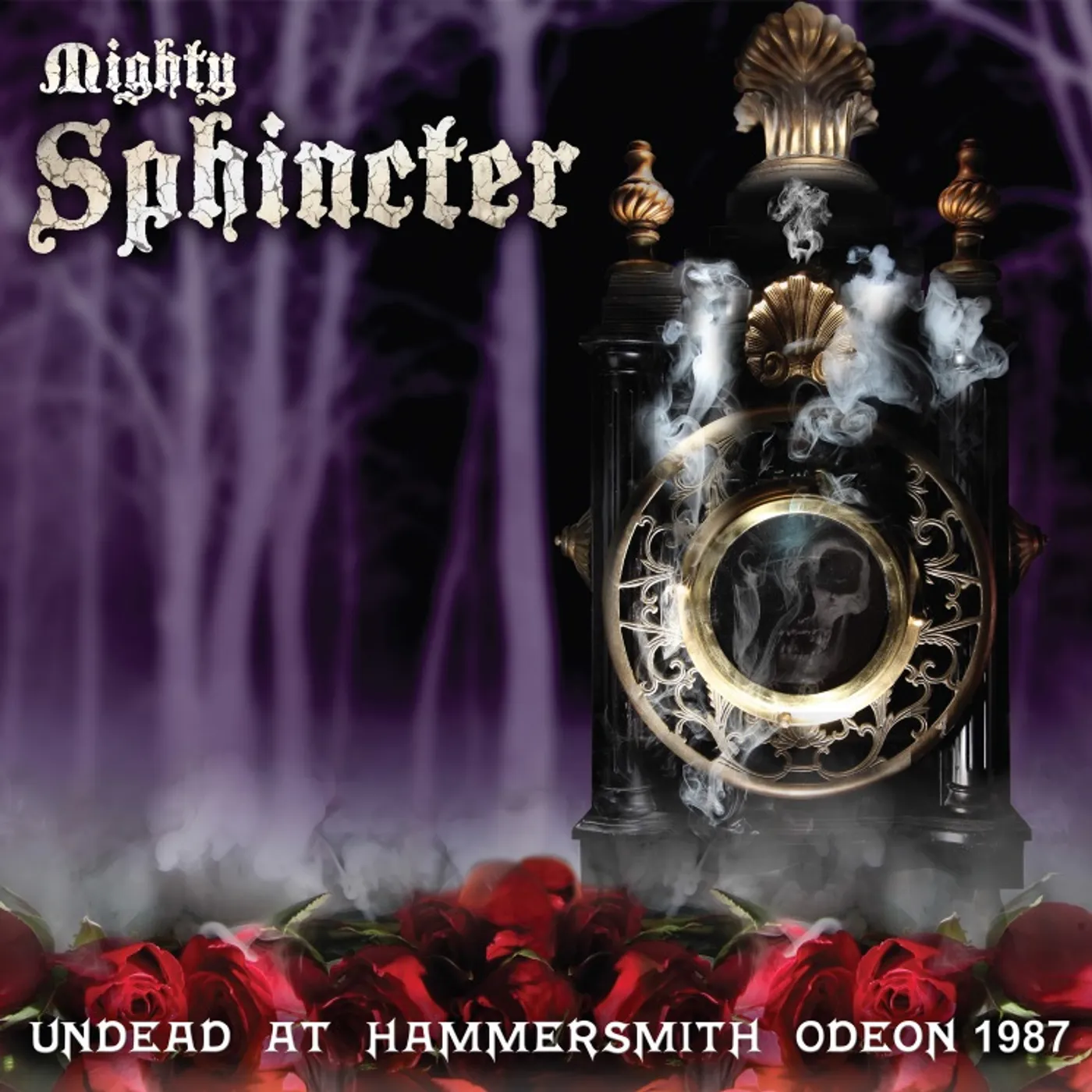 Mighty Sphincter Undead at Hammersmith Odeon 1987 Vinyl Record