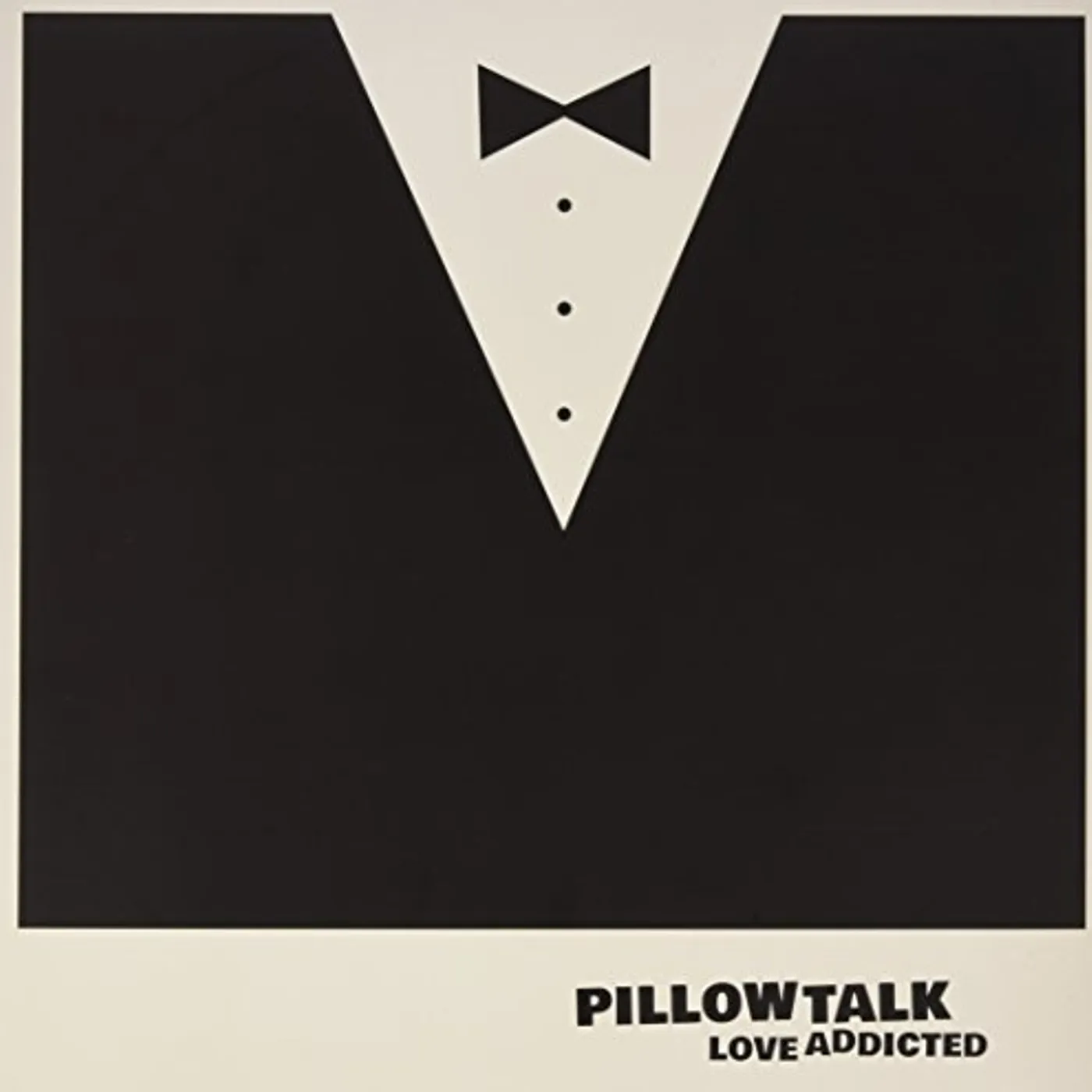 PillowTalk LOVE ADDICTED Vinyl Record