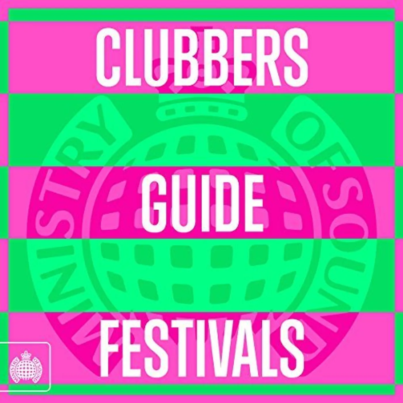 Various Artists  MINISTRY OF SOUND: CLUBBERS GUIDE TO FESTIVALS CD