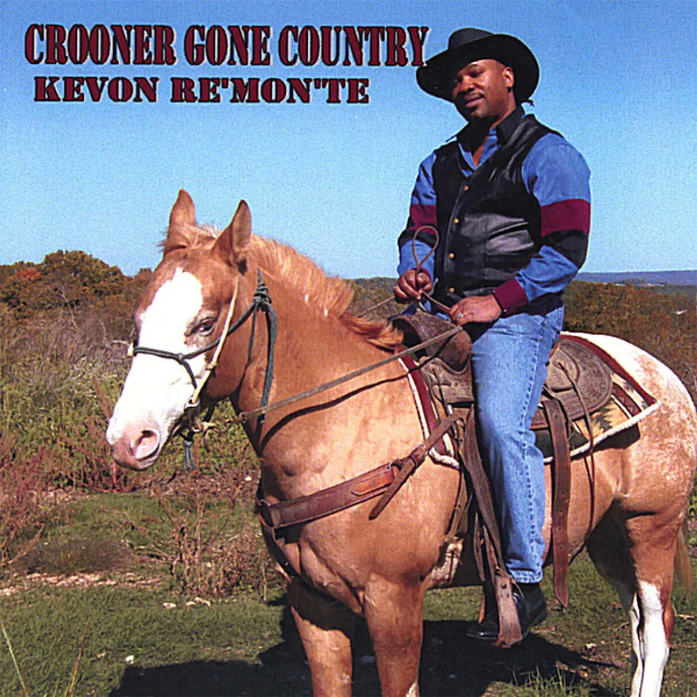 Kevon Re'mon'te CROONER GONE COUNTRY CD