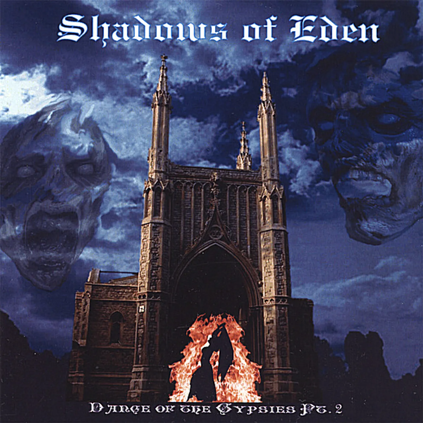 Shadows of Eden DANCE OF THE GYPSIES PT 2 CD