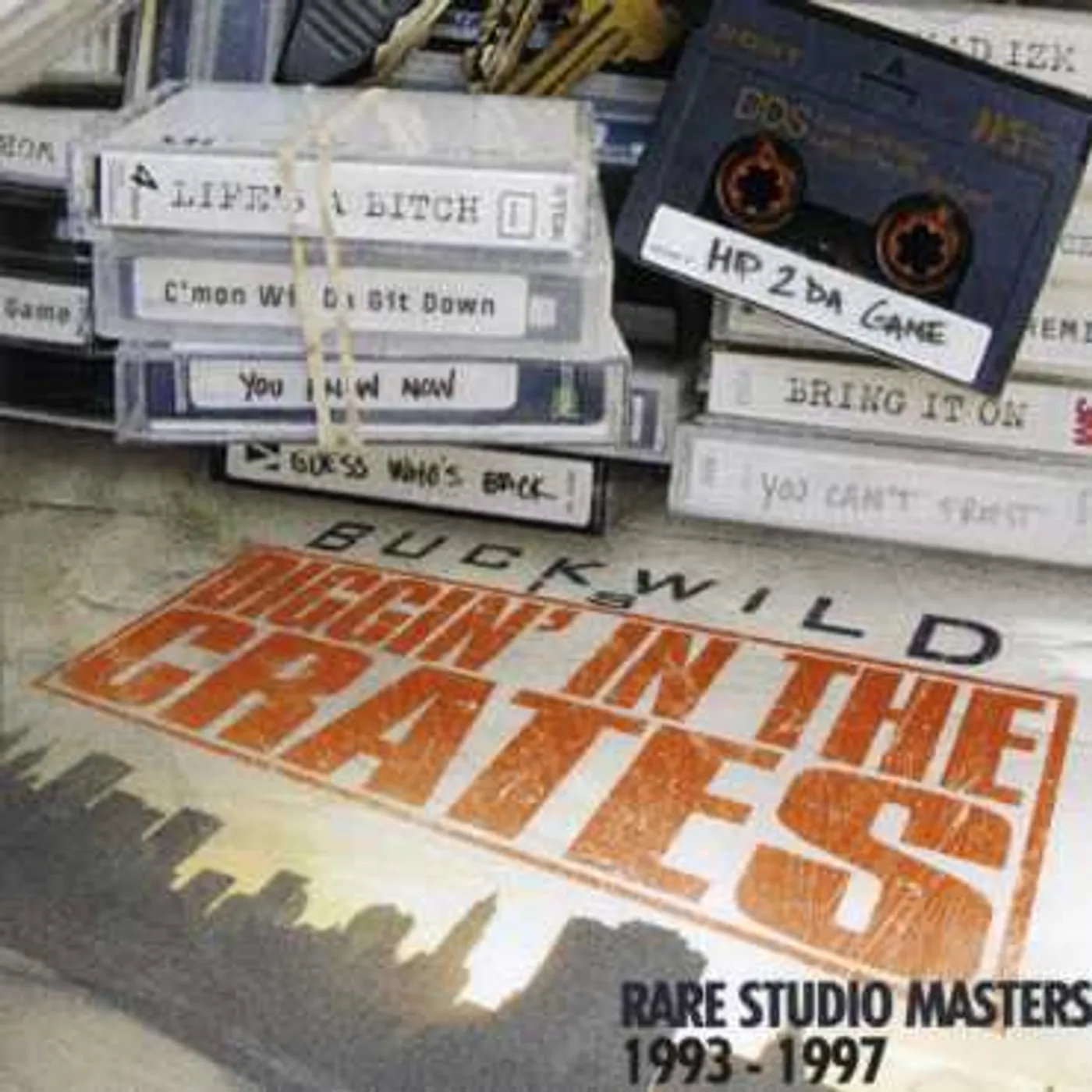 Buckwild DIGGIN IN CRATES - RARE STUDIO MASTERS: 1993-1997 CD